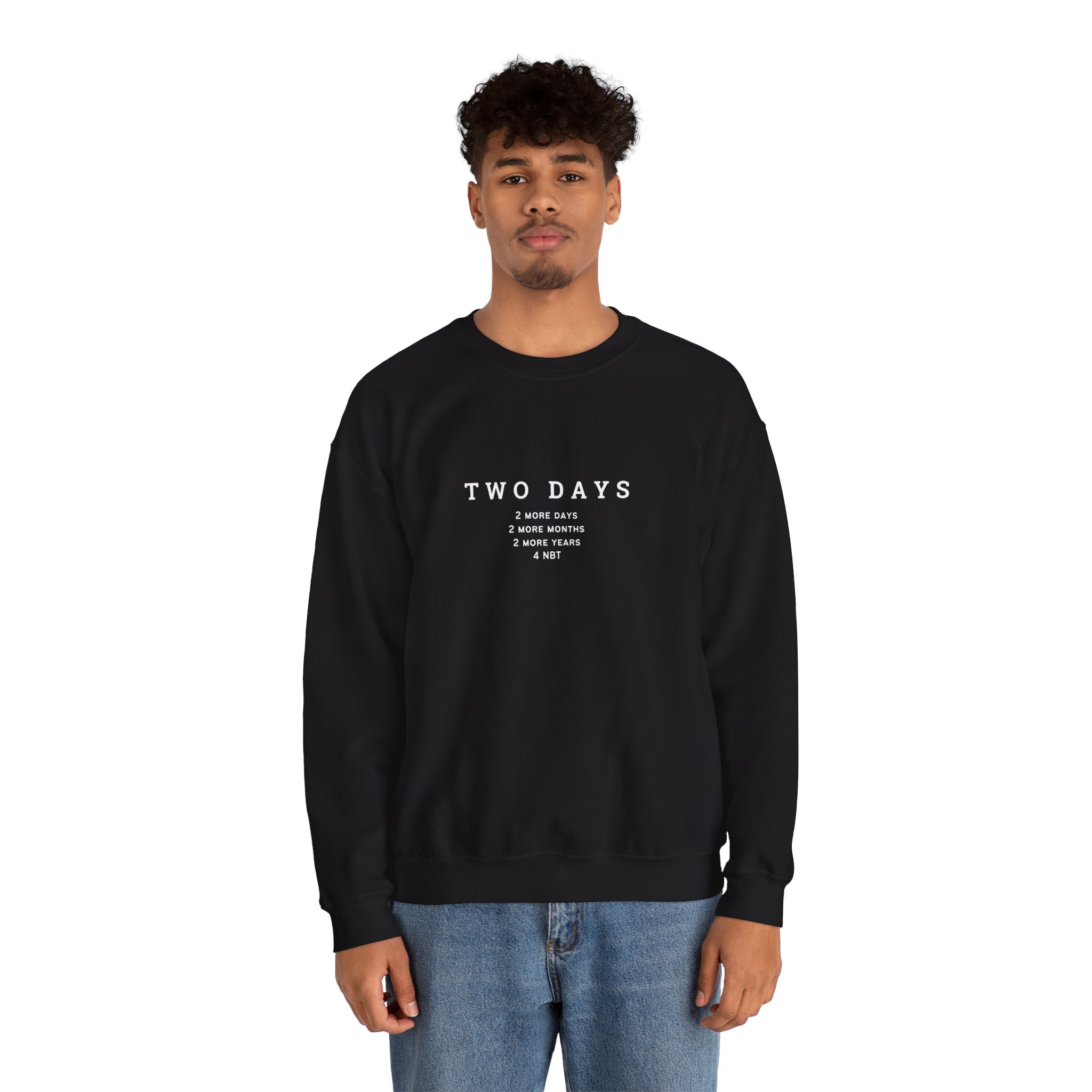 Unisex Crewneck Sweatshirt - 4 NBT "Two Days" Community Meme product thumbnail image