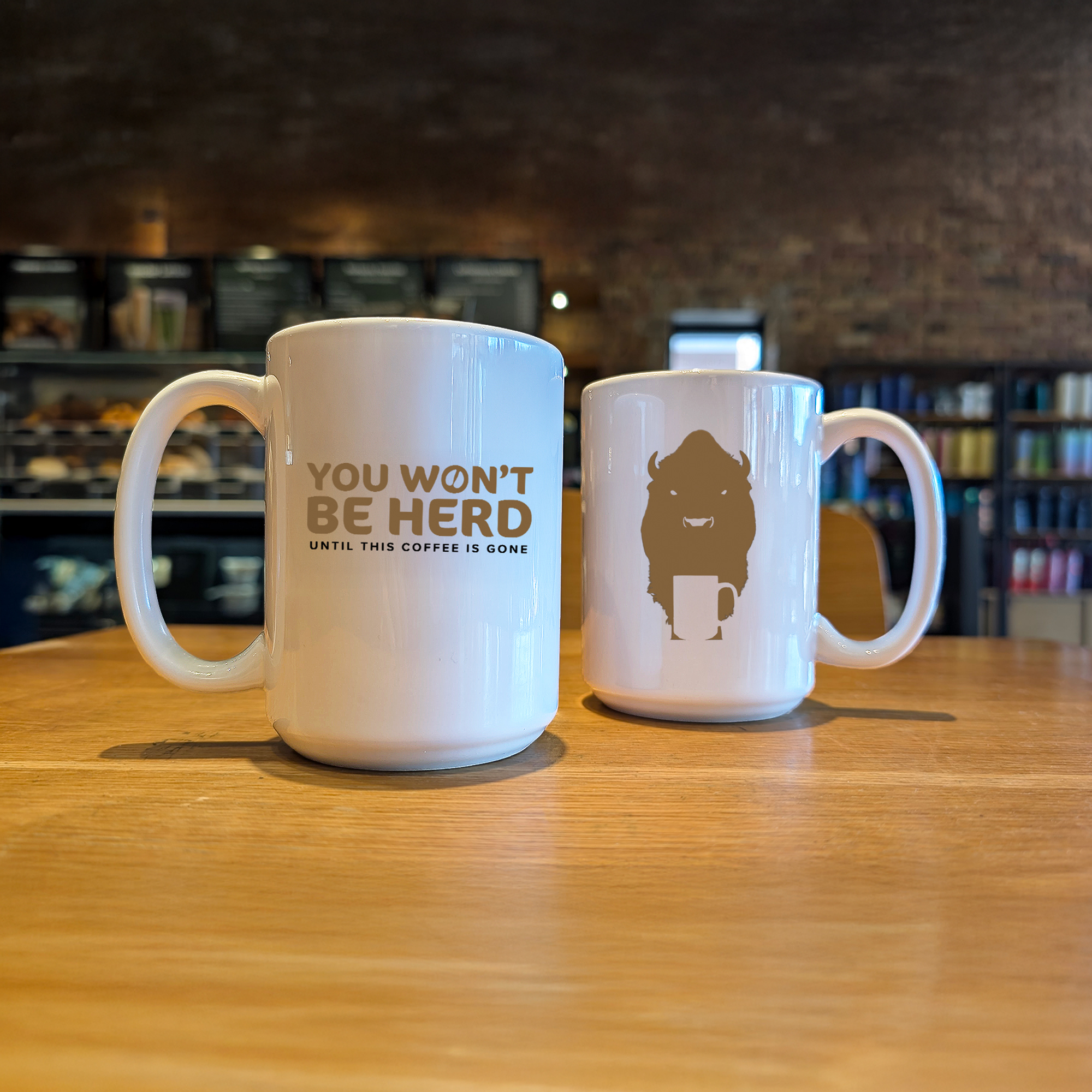 YOU WON'T BE HERD | Bison Mug | The Wild Side Series YOU WON'T BE HERD | Bison Mug | The Wild Side Series