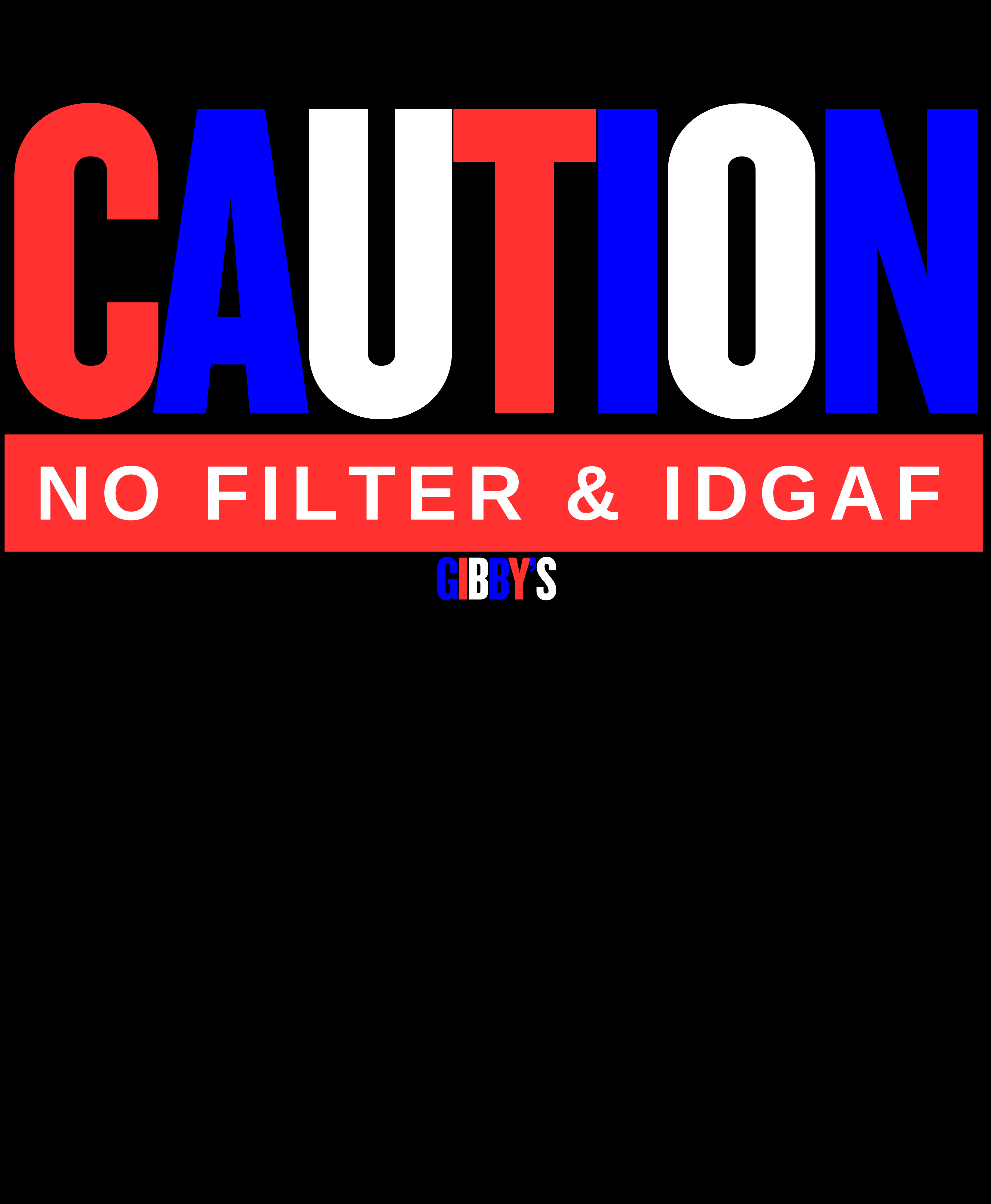 Caution No Filter Adult Tee - USA product thumbnail image Caution No Filter Adult Tee - USA product thumbnail image