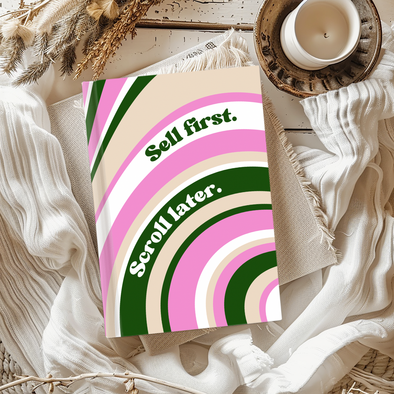 Notebook: "Sell first. Scroll later." product thumbnail image Notebook: "Sell first. Scroll later." product thumbnail image