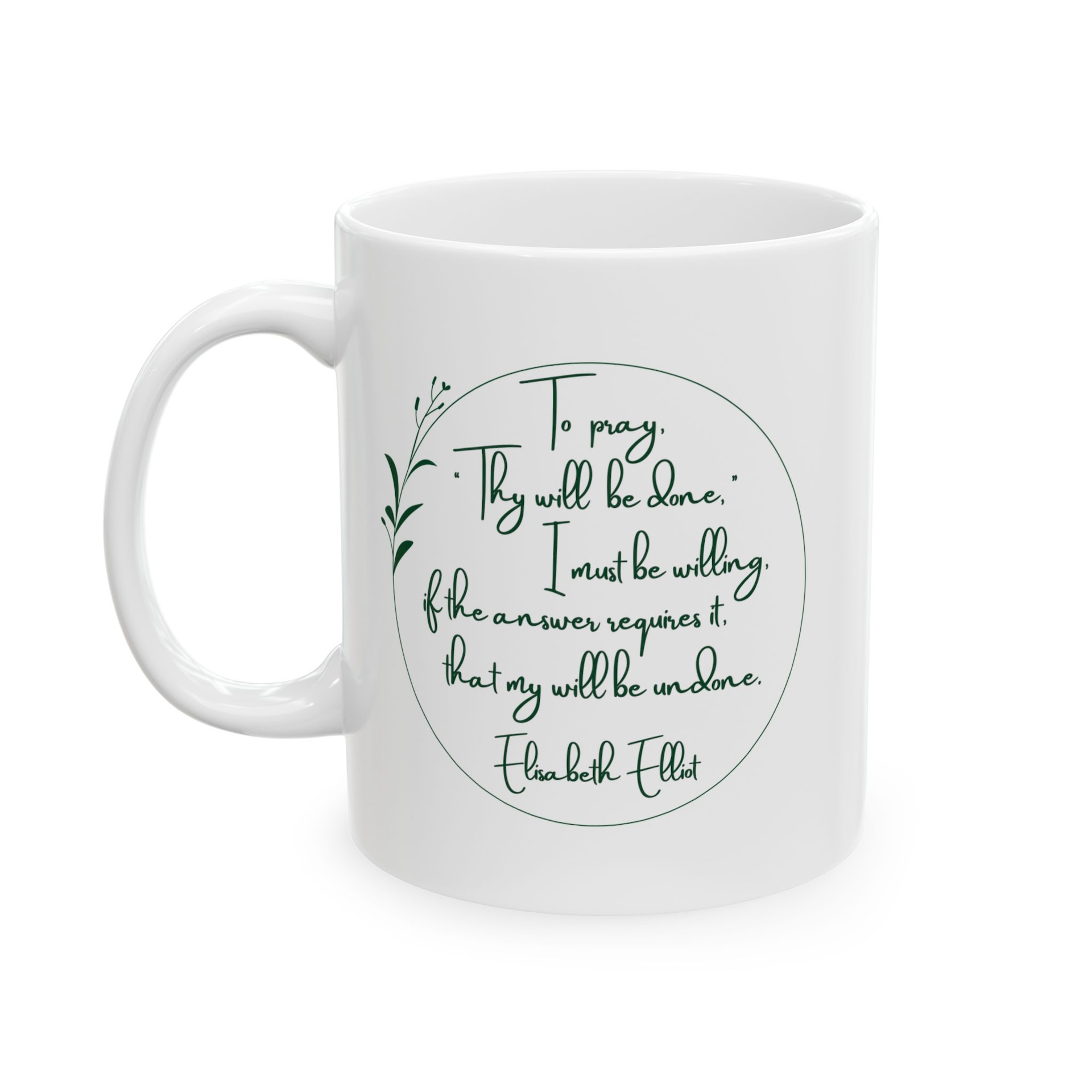'Thy Will Be Done' Mug, (11oz, 15oz) 'Thy Will Be Done' Mug, (11oz, 15oz)