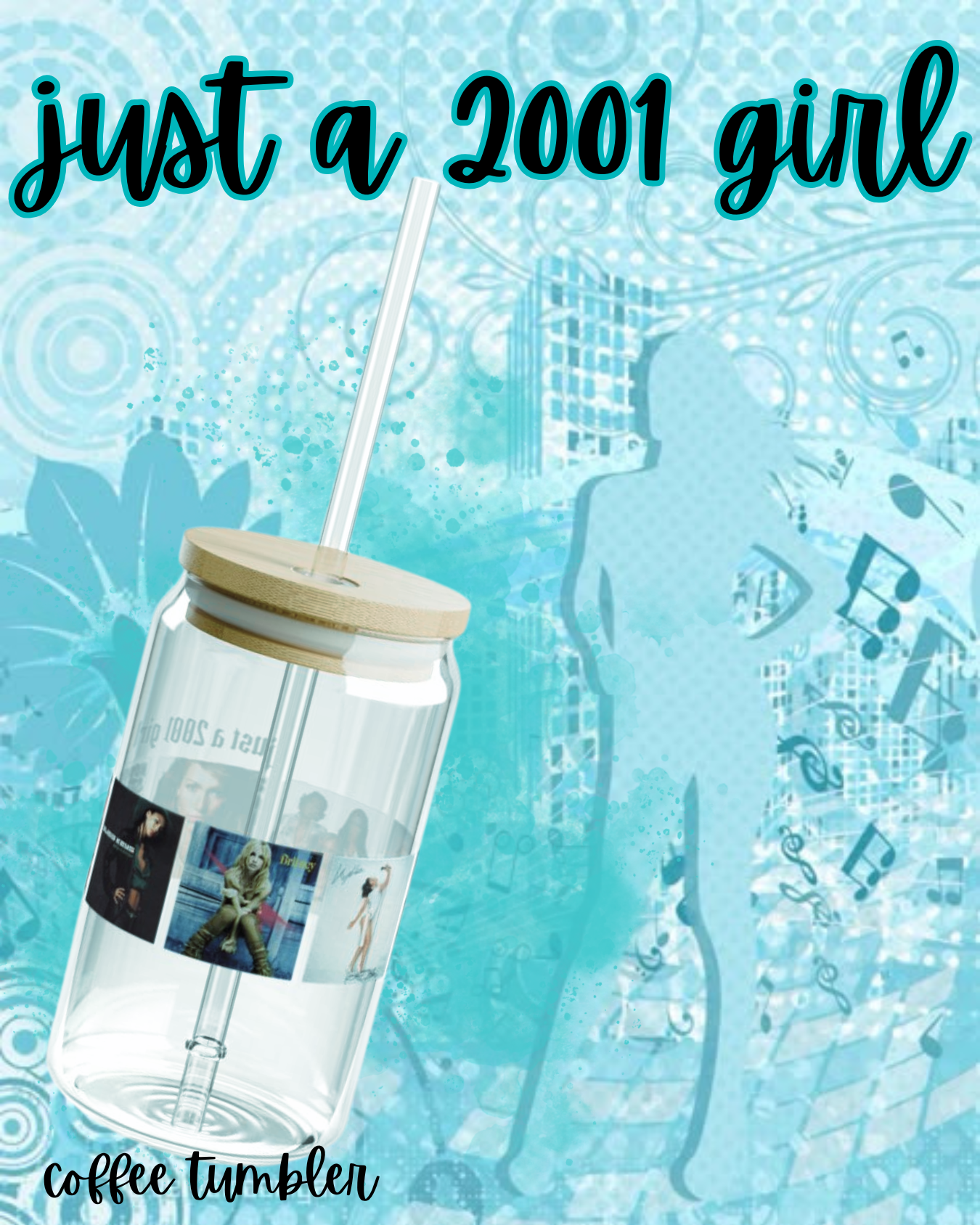just a 2001 girl glass coffee tumbler just a 2001 girl glass coffee tumbler