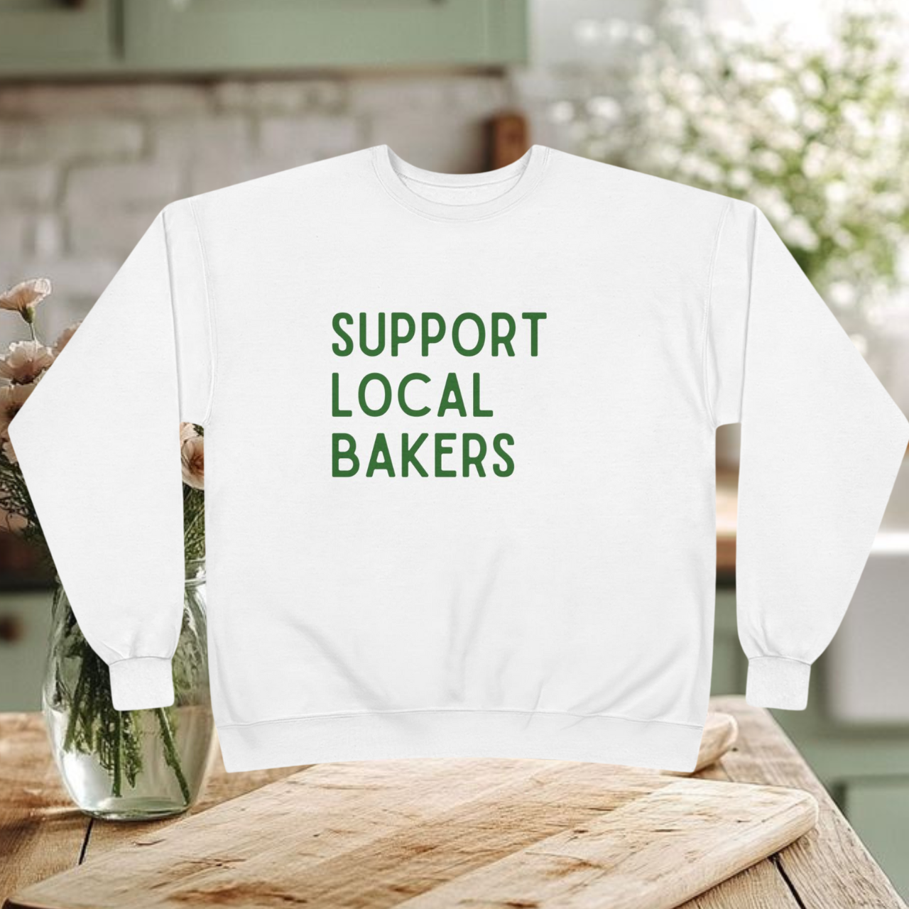 Support Local Bakers - Crewneck Sweatshirt Support Local Bakers - Crewneck Sweatshirt