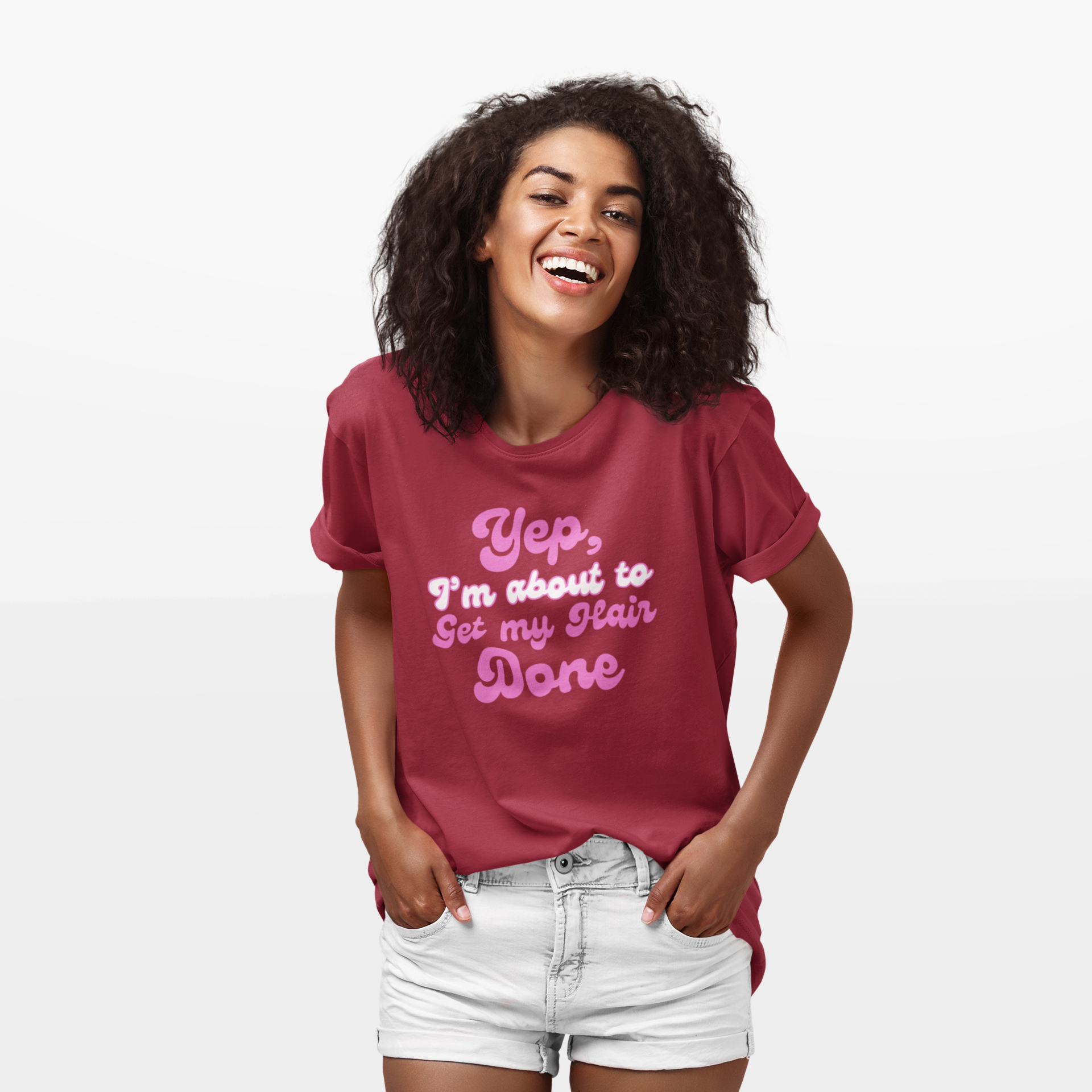 Funny Hair Appointment "Yup Im About to Get My Hair Done" Graphic Tee product thumbnail image Funny Hair Appointment "Yup Im About to Get My Hair Done" Graphic Tee product thumbnail image