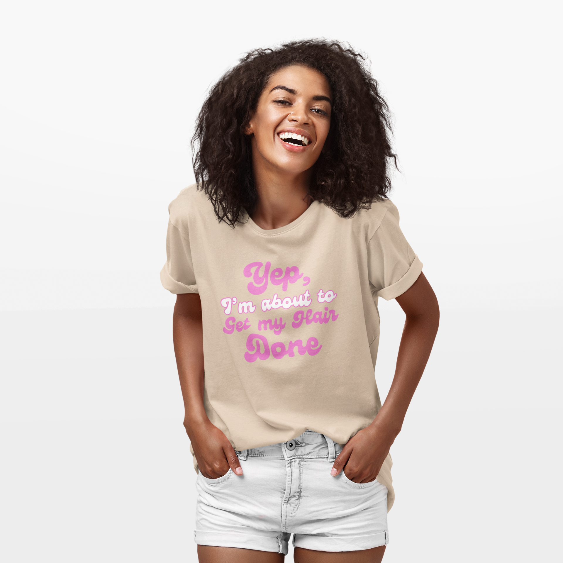 Funny Hair Appointment "Yup Im About to Get My Hair Done" Graphic Tee product thumbnail image