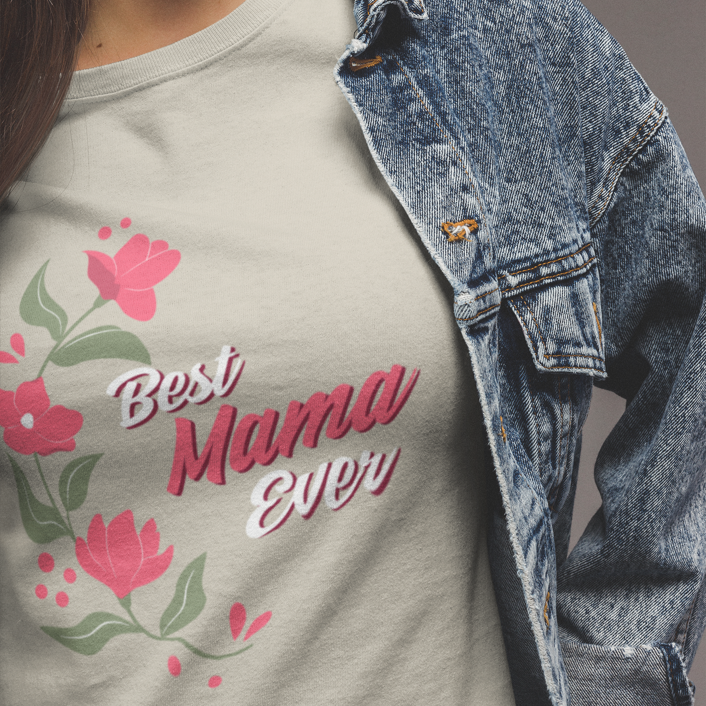 Best Mama Ever - Mom T-Shirt