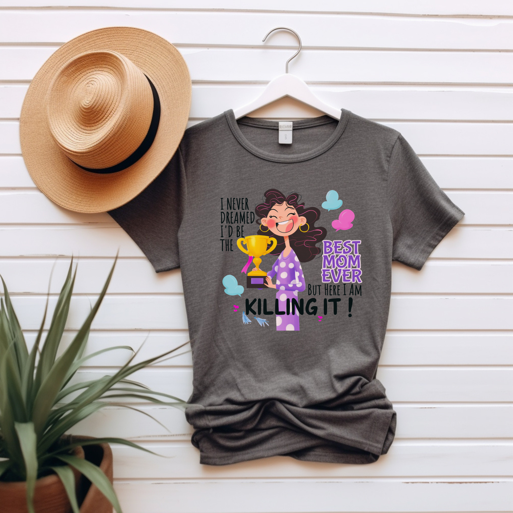 “I Never Dreamed I’d Be the BEST MOM EVER. But Here I Am, Killin’ It” – Cozy &amp; Stylish Unisex Jersey Tee product thumbnail image