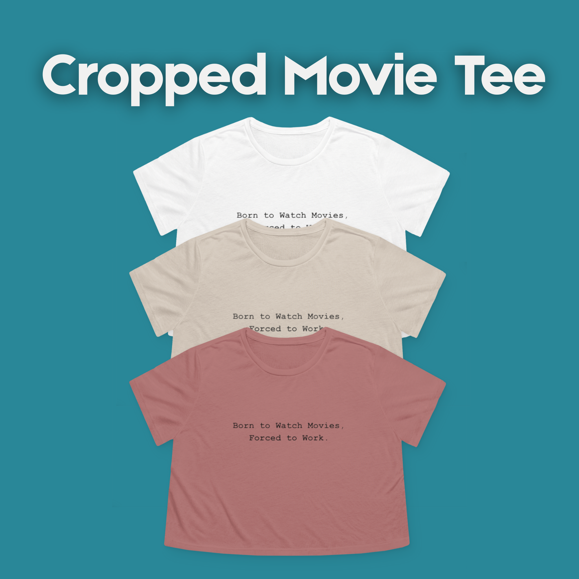 Women's Movie Cropped Tee product thumbnail image Women's Movie Cropped Tee product thumbnail image