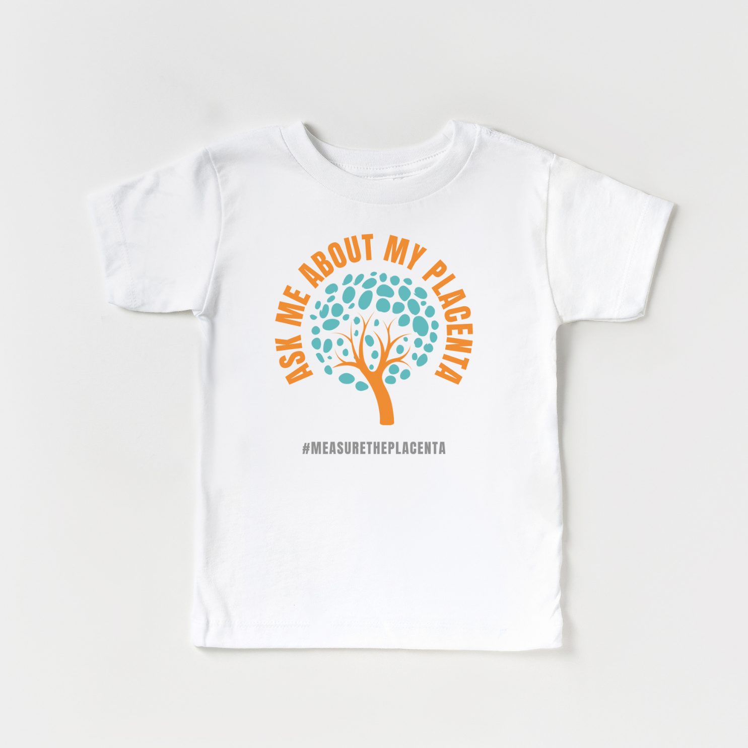 Ask Me About My Placenta | Toddler Short Sleeve  Ask Me About My Placenta | Toddler Short Sleeve
