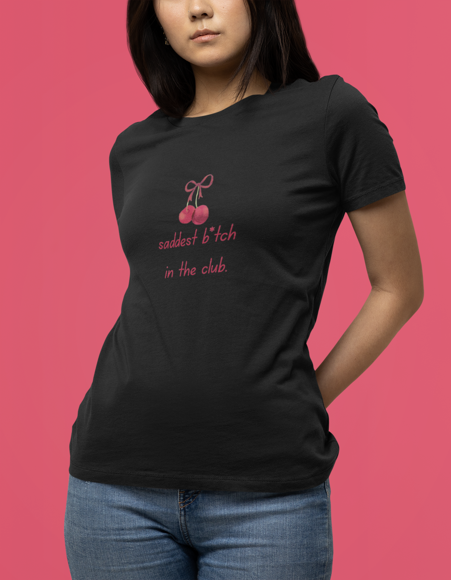 Saddest B*tch In The Club Tee product thumbnail image Saddest B*tch In The Club Tee product thumbnail image