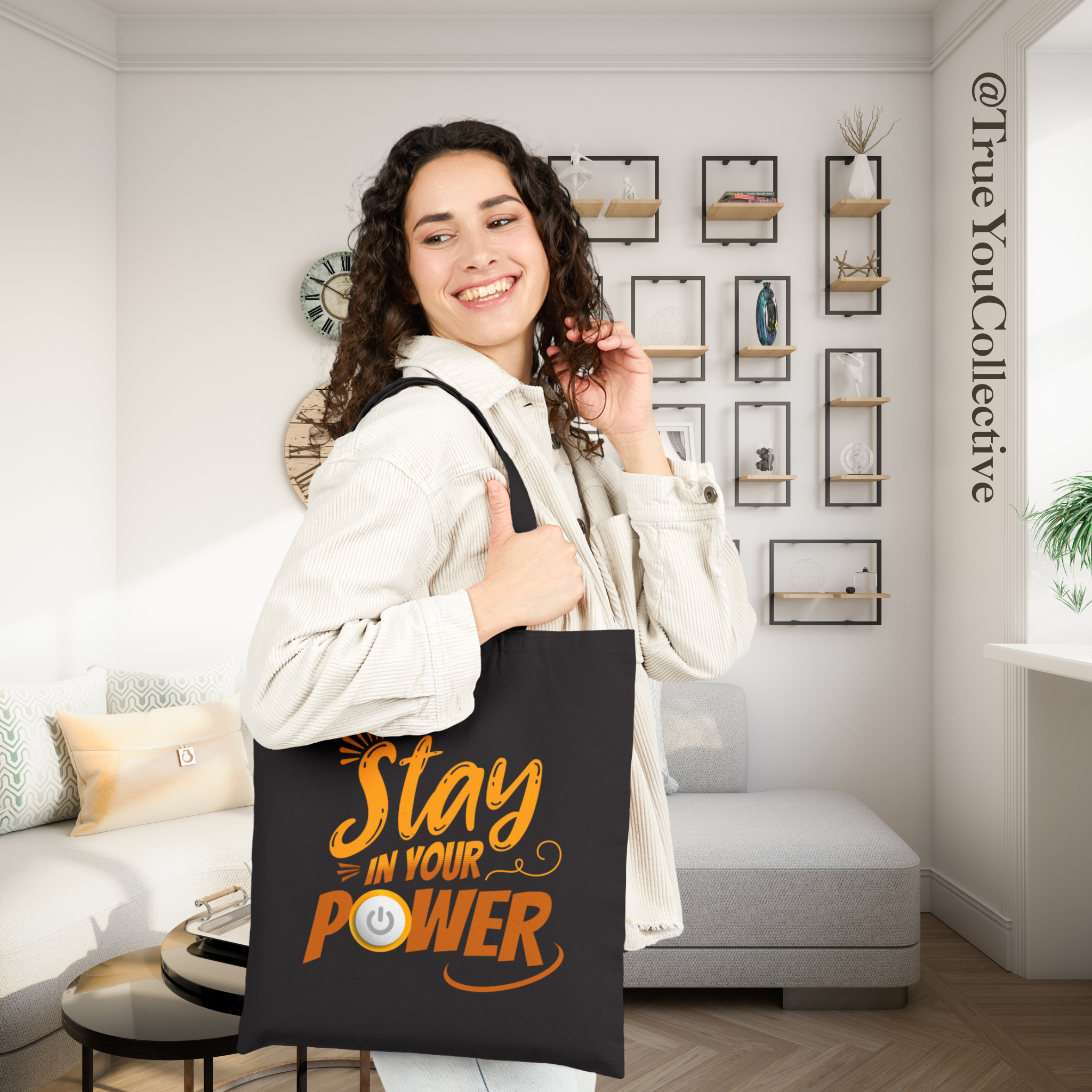 Empowering Cotton Canvas Tote Bag - "Stay in Your Power"