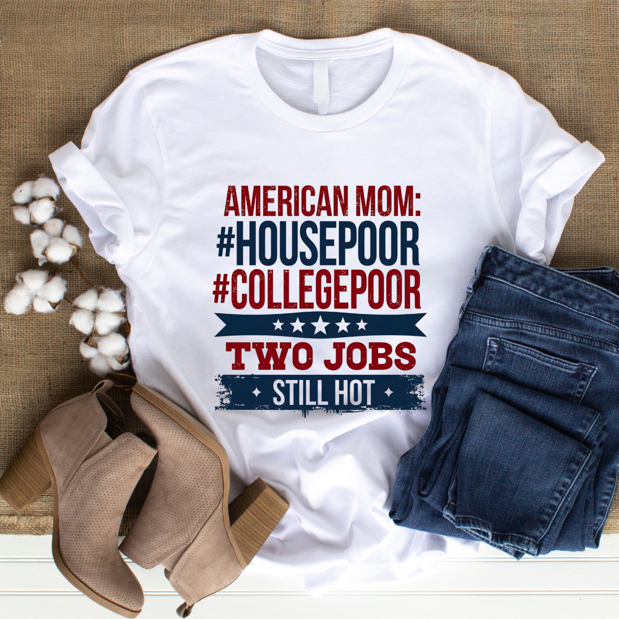 American Mom T-Shirt – #HousePoor #CollegePoor Graphic Tee – Funny Unisex Softstyle Shirt – Relatable Gift for Moms – Casual Humor Tee for Everyday Hustle product thumbnail image