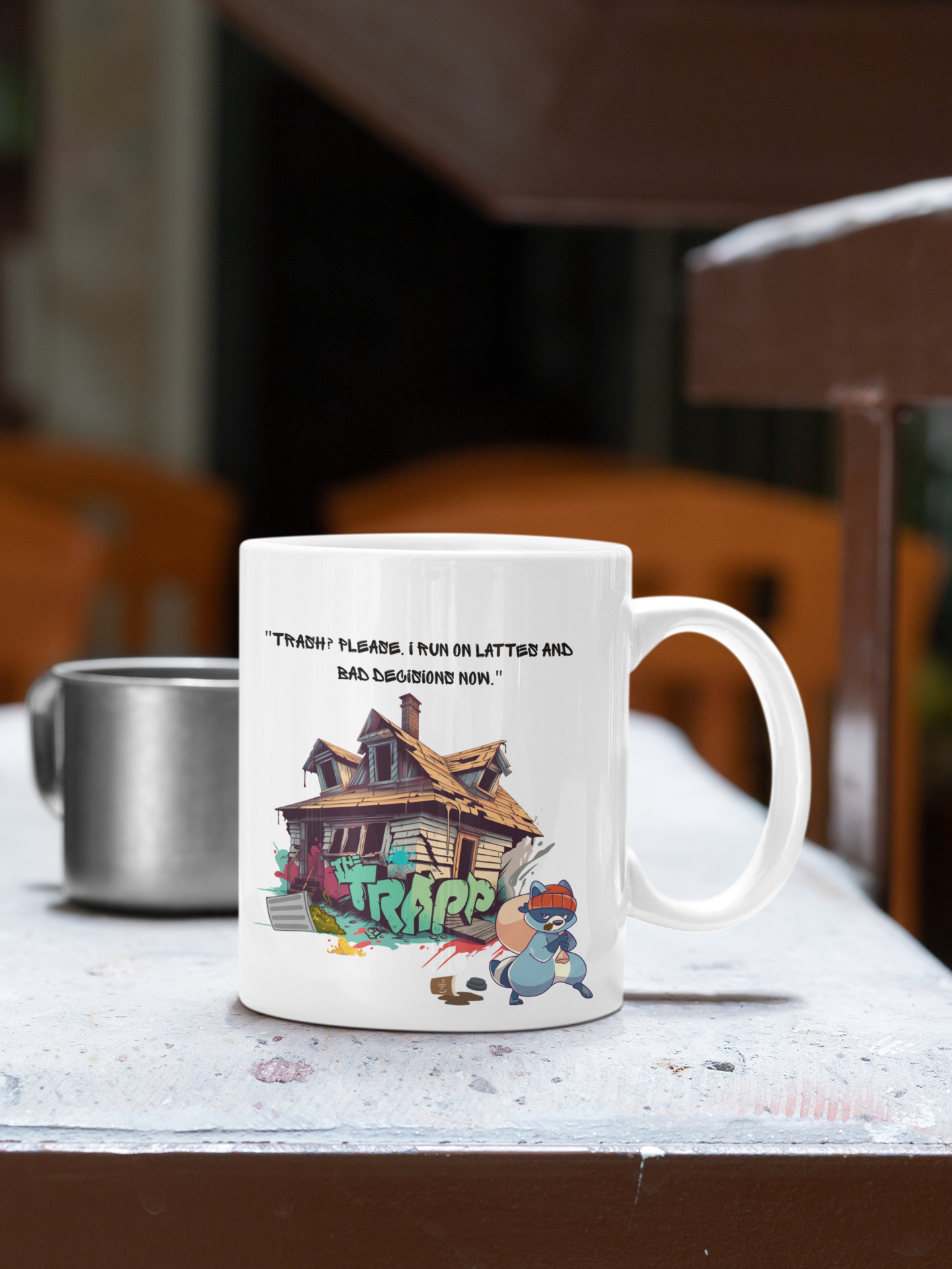 "Trash? Please. I run on lattes and bad decisions now" Ceramic funny mug 11oz/ 15oz