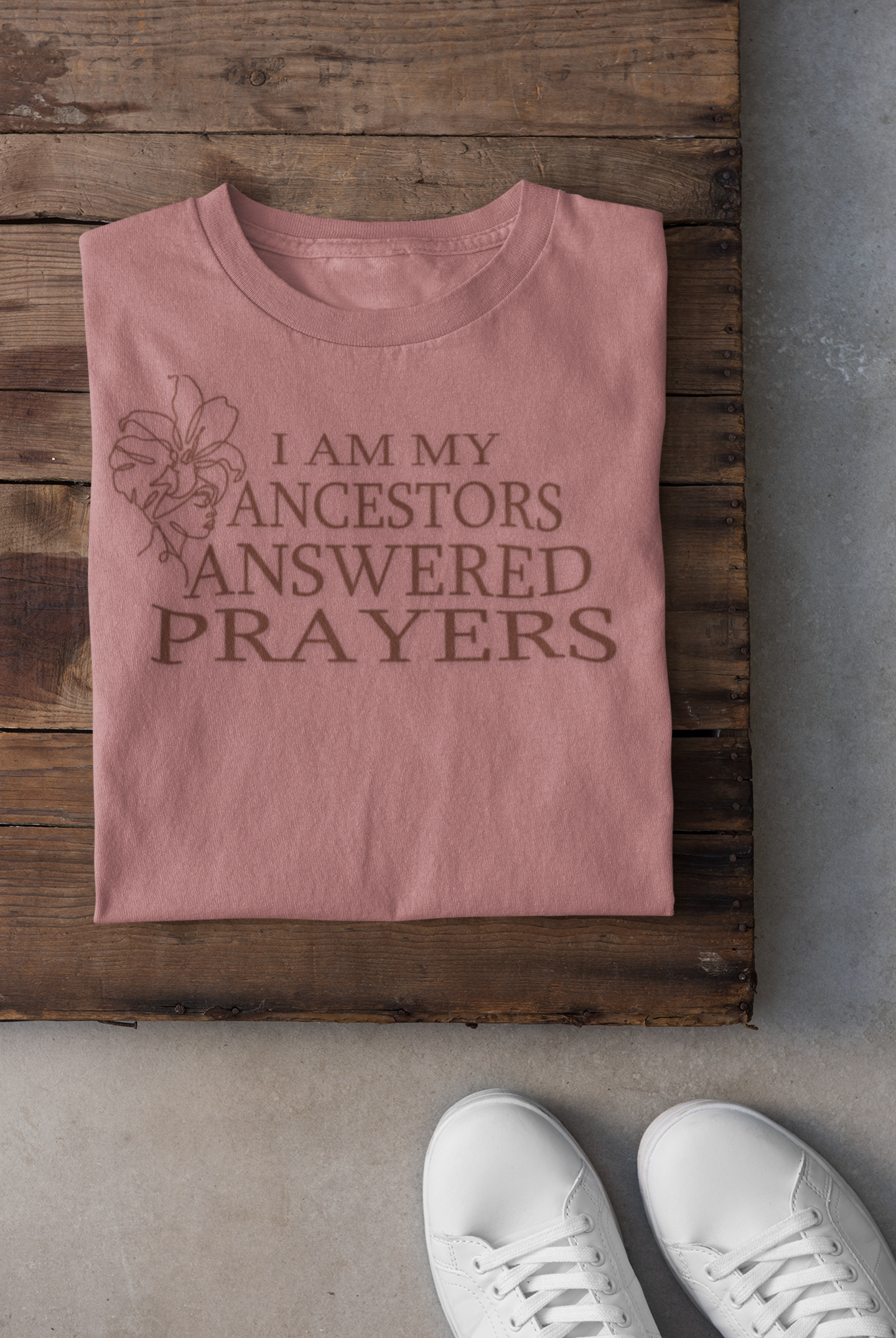 I Am My Ancestors’ Answered Prayers – Unisex Tee product thumbnail image I Am My Ancestors’ Answered Prayers – Unisex Tee product thumbnail image