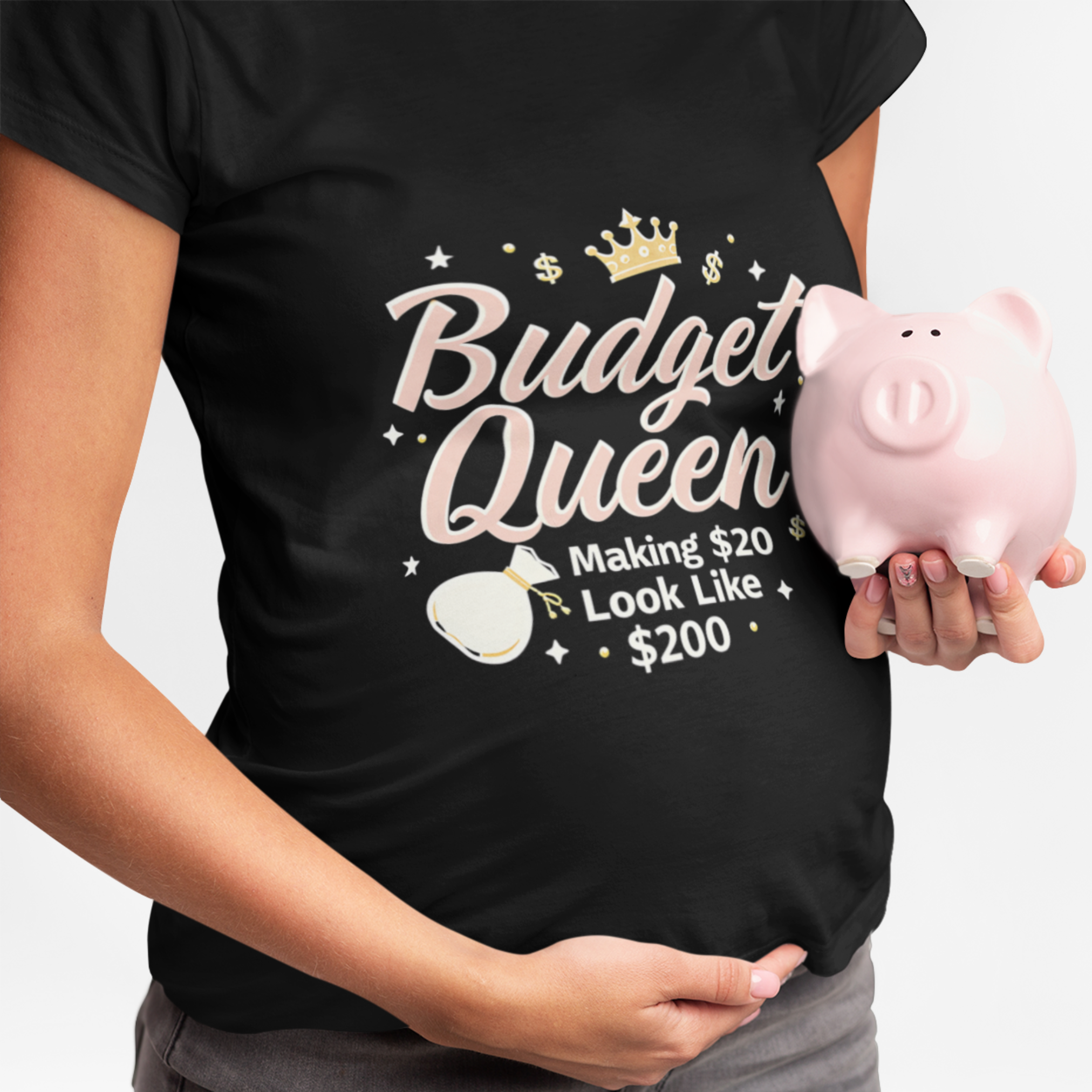 Budget Queen T-Shirt – Funny Mom Shirt – Frugal Fashion Tee for Women – Single Mom Hustle Graphic Tee – Money-Saving Queen Shirt