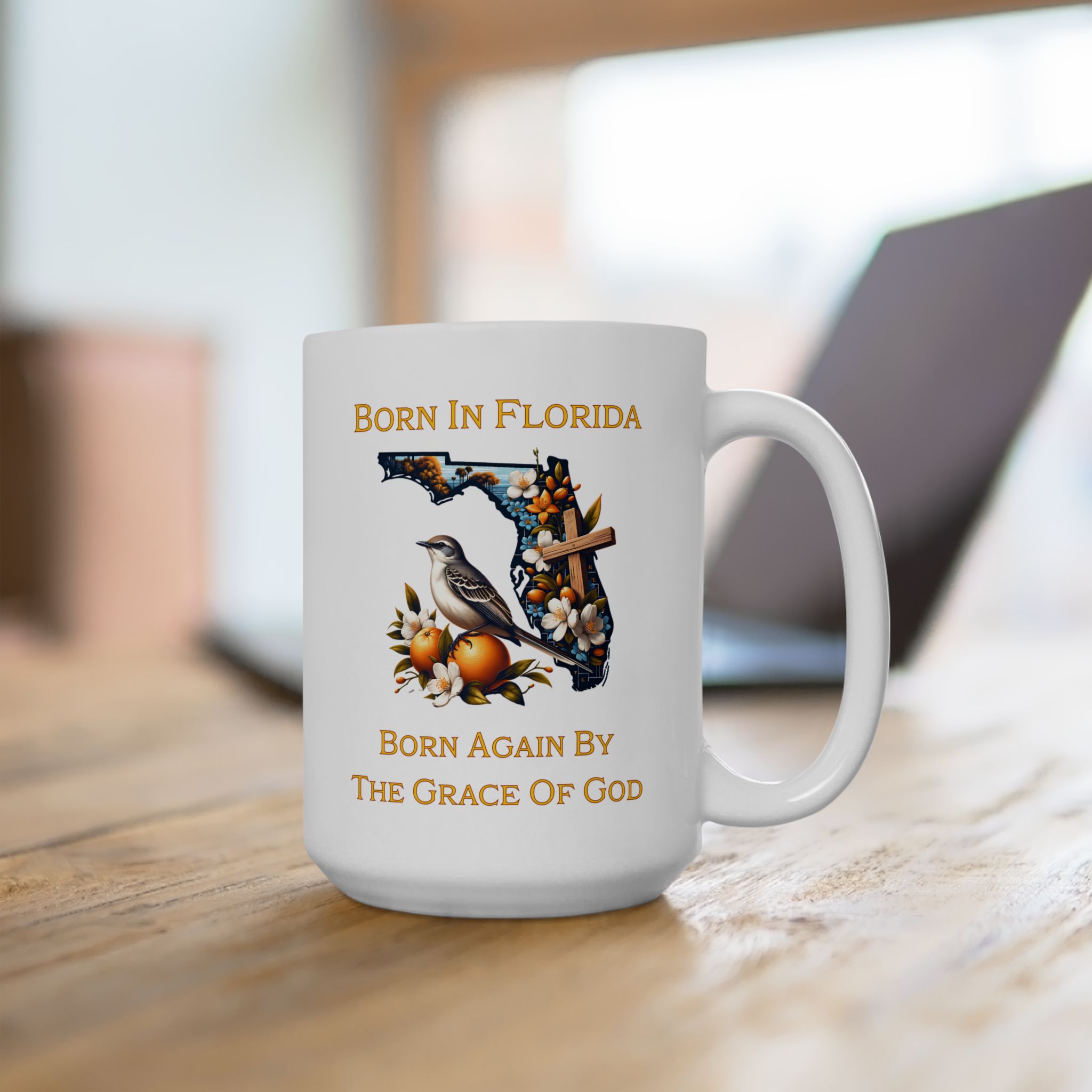 Born In Florida Born Again By The Grace Of God Ceramic Mug - 11oz & 15oz product thumbnail image Born In Florida Born Again By The Grace Of God Ceramic Mug - 11oz & 15oz product thumbnail image