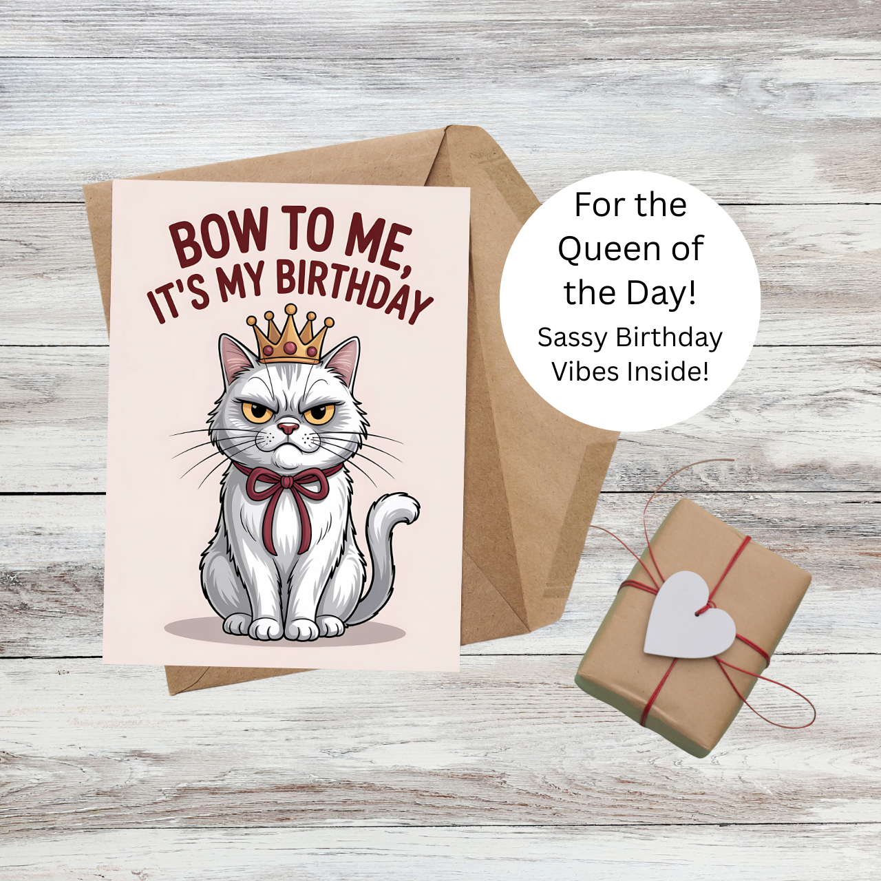 Sassy Cat Birthday Card for Her Funny Queen Birthday Greeting Bow to Me It's My Birthday Card Cat Lover Gift Feminine Snarky Humor Card