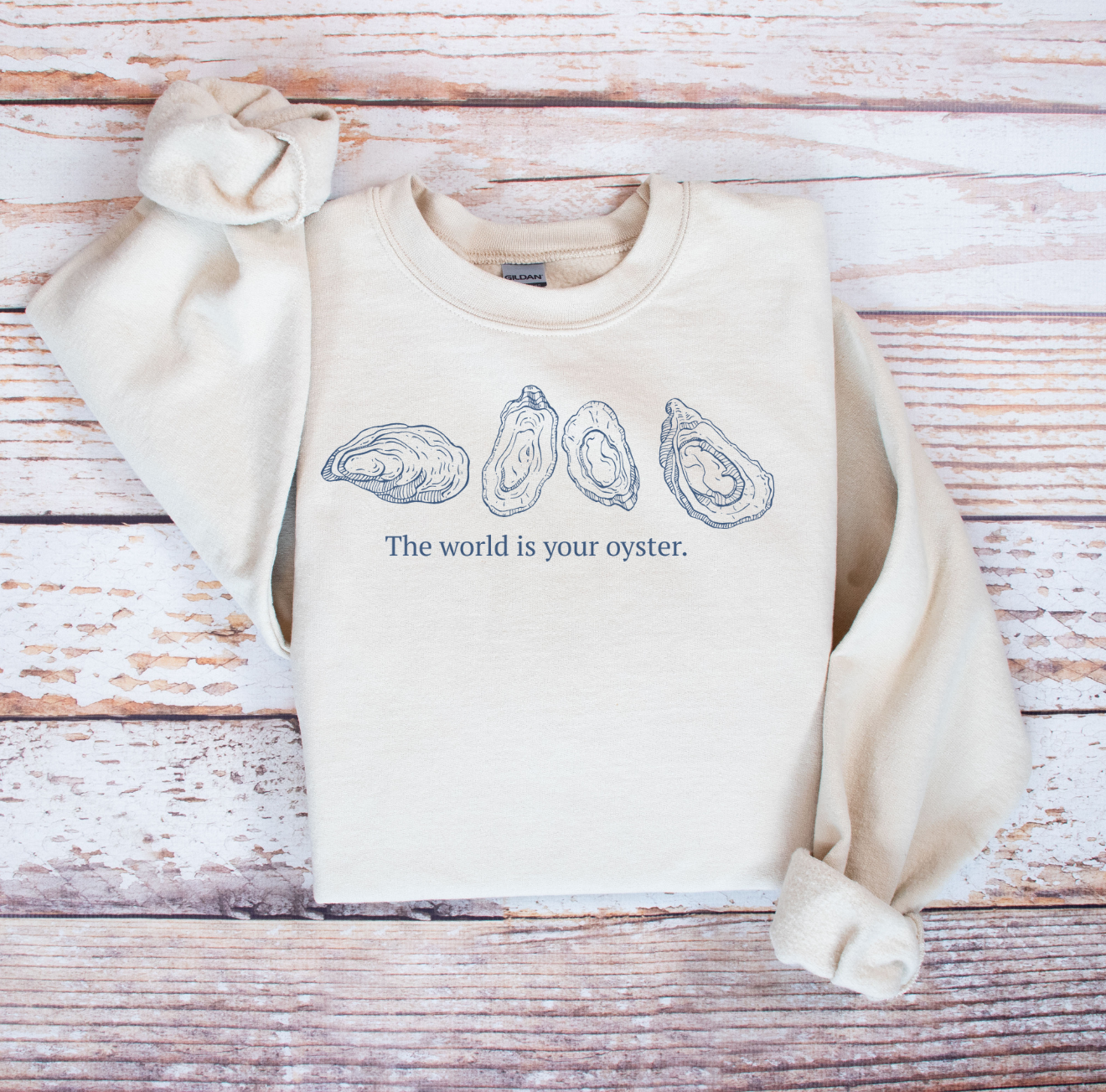 The World is your Oyster- Gildan 1800 Crewneck product thumbnail image The World is your Oyster- Gildan 1800 Crewneck product thumbnail image