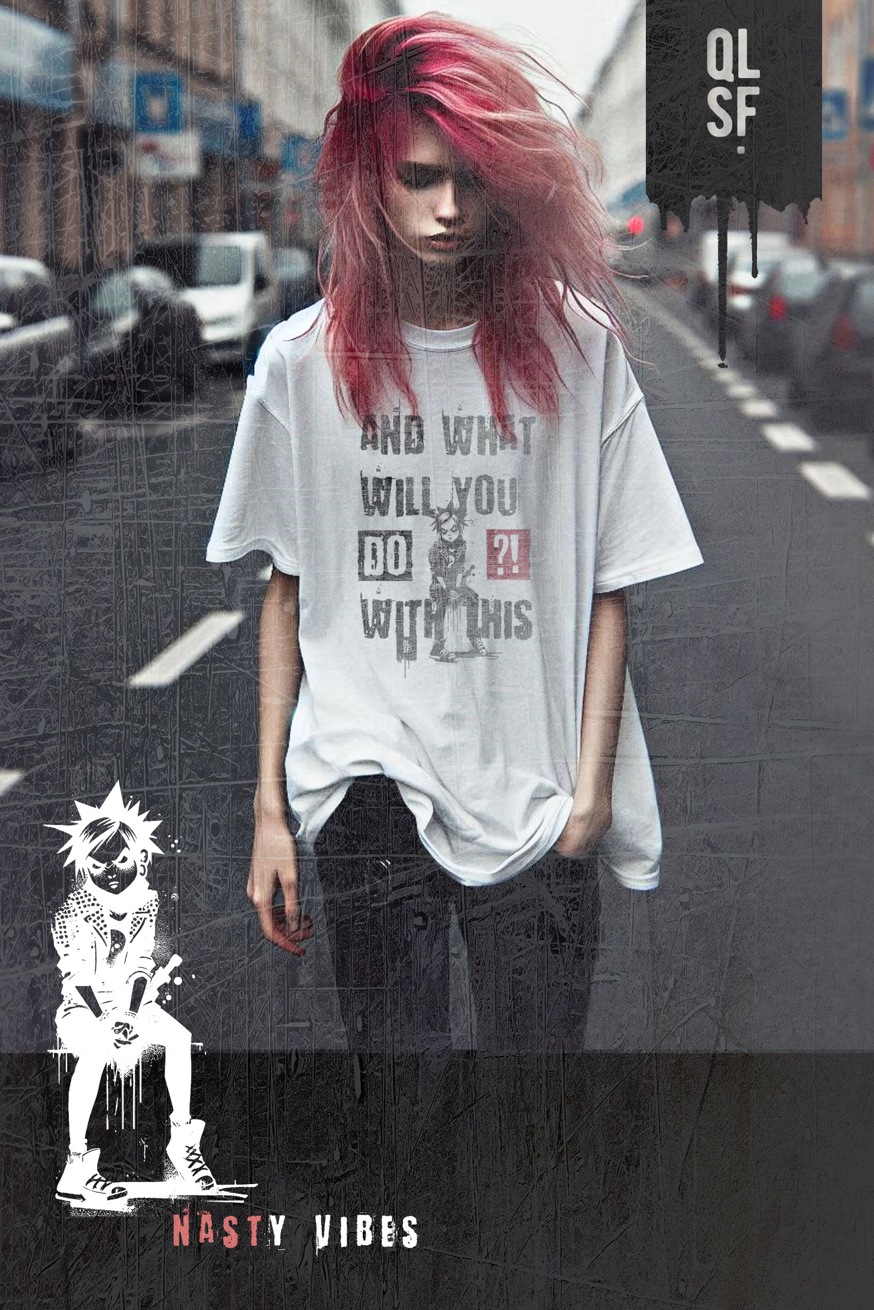 Nasty Punks - And what you will do with this?...