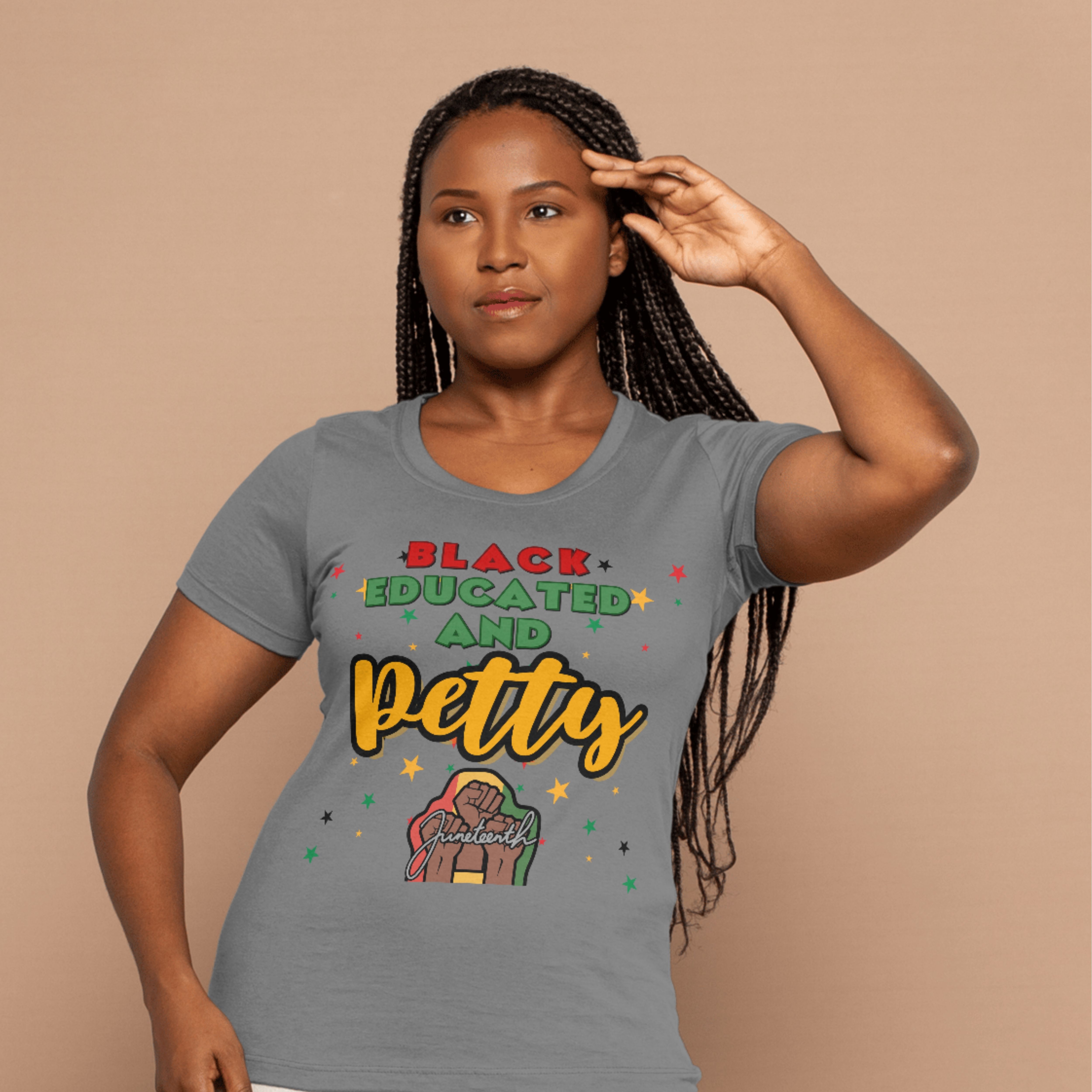 Black, Educated &amp; Petty Tee