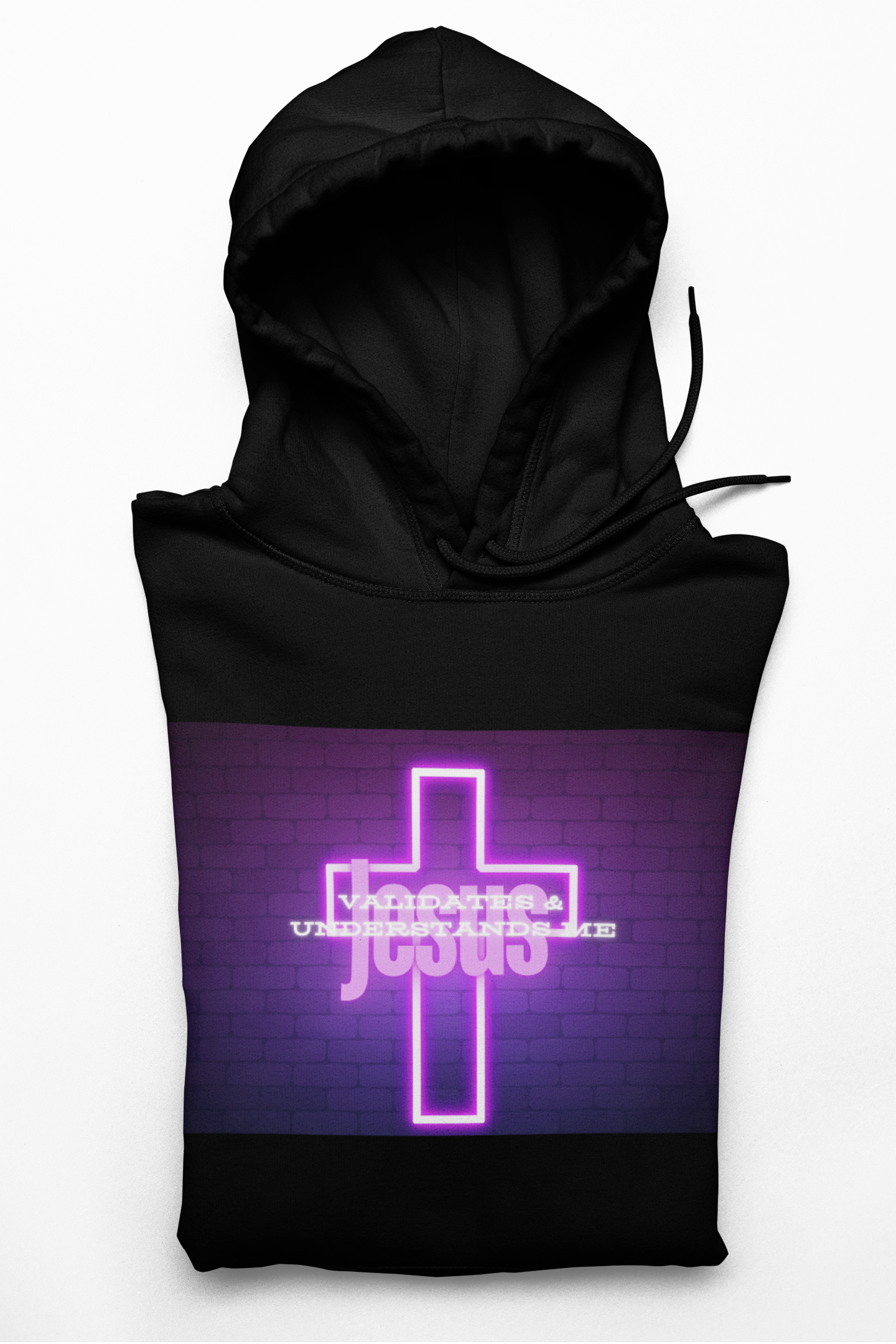 "Jesus Validates Me" Hooded Sweatshirt "Jesus Validates Me" Hooded Sweatshirt