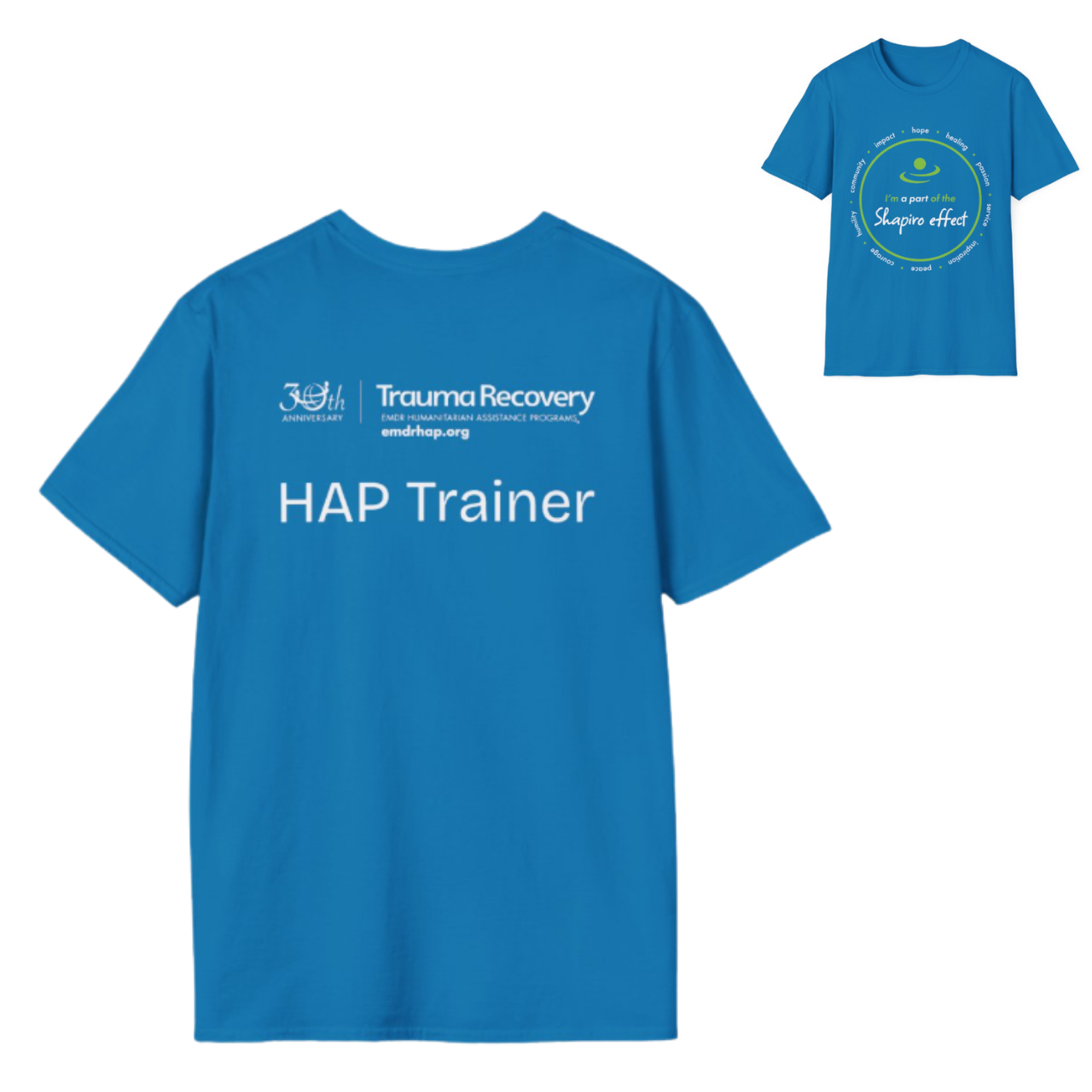 HAP Trainer: Shapiro Effect T-Shirt HAP Trainer: Shapiro Effect T-Shirt