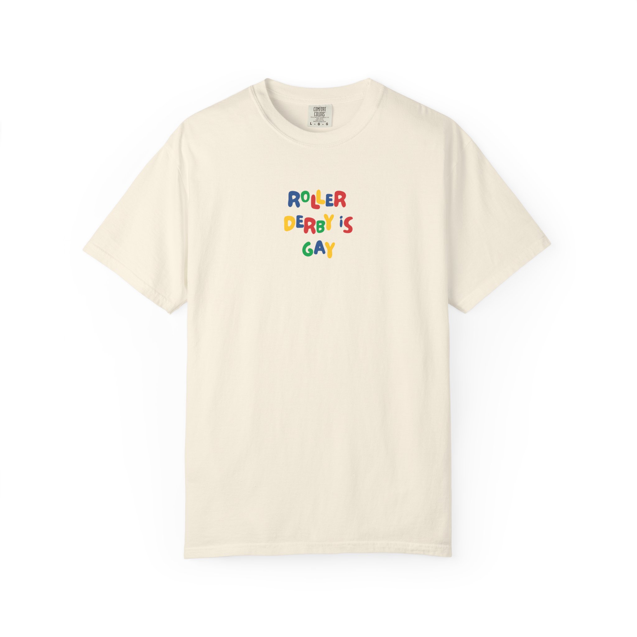 Roller Derby is Gay Tee