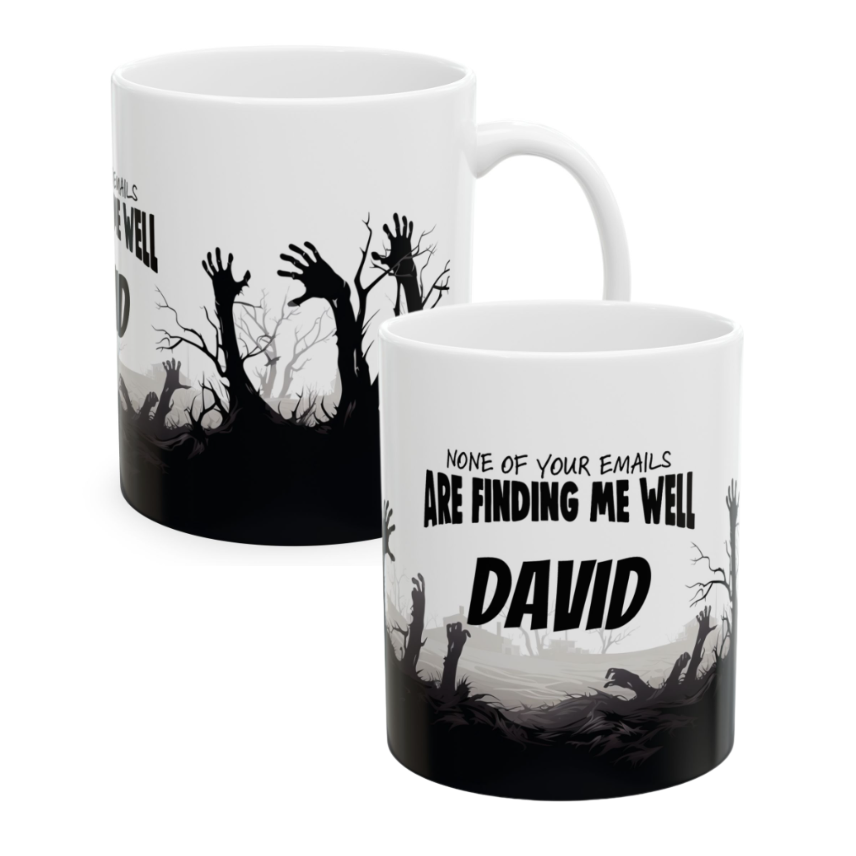 Zombie None Of Your Emails Are Finding Me Well Mug, Personalized Gift for Friends, Unique Office Mug, Spooky Drinkware