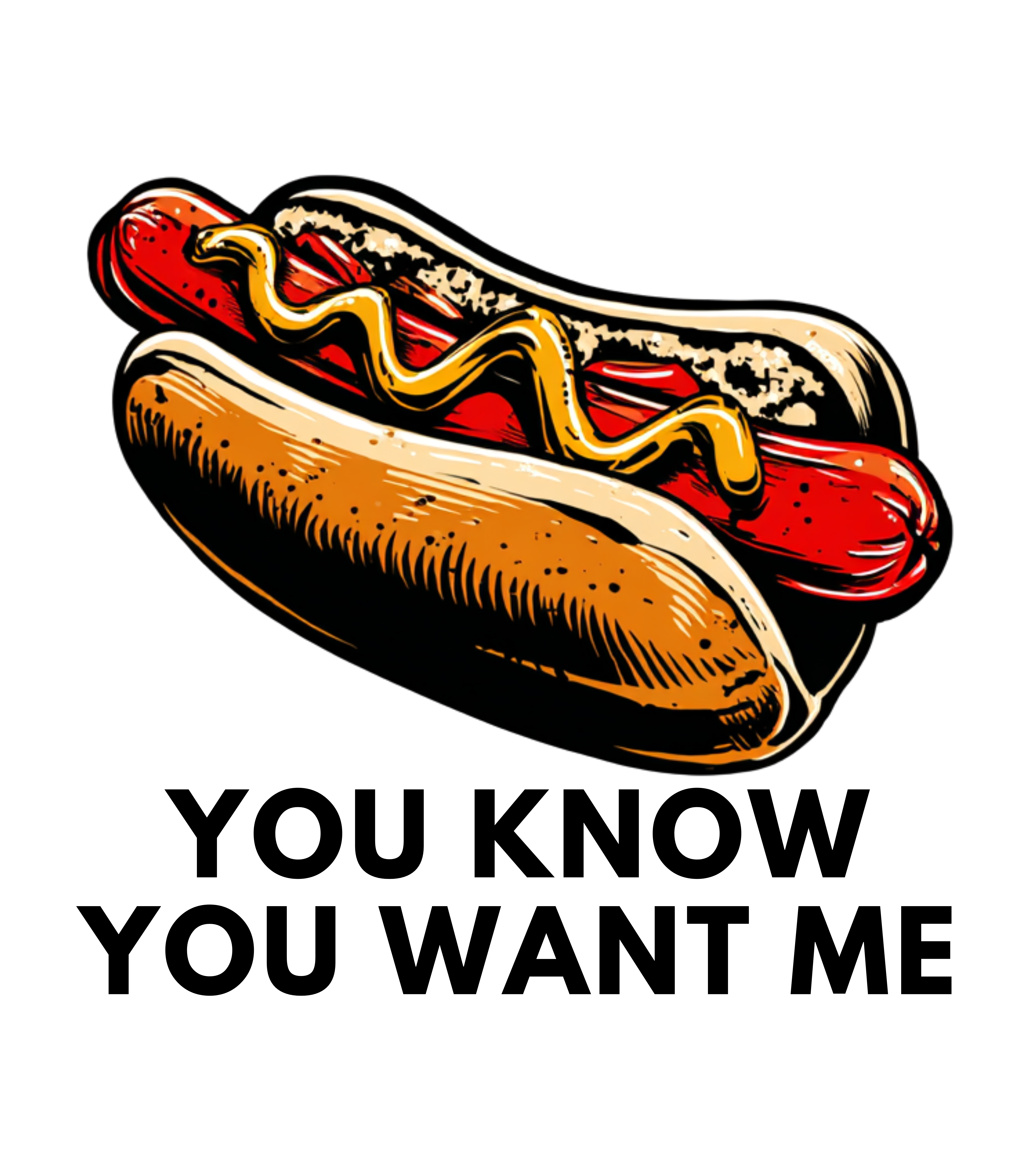 Hotdog u want me T-Shirt - You Know You Want Me, Casual Tee, T-Shirt lover of Food, Beer, and Wine product thumbnail image Hotdog u want me T-Shirt - You Know You Want Me, Casual Tee, T-Shirt lover of Food, Beer, and Wine product thumbnail image