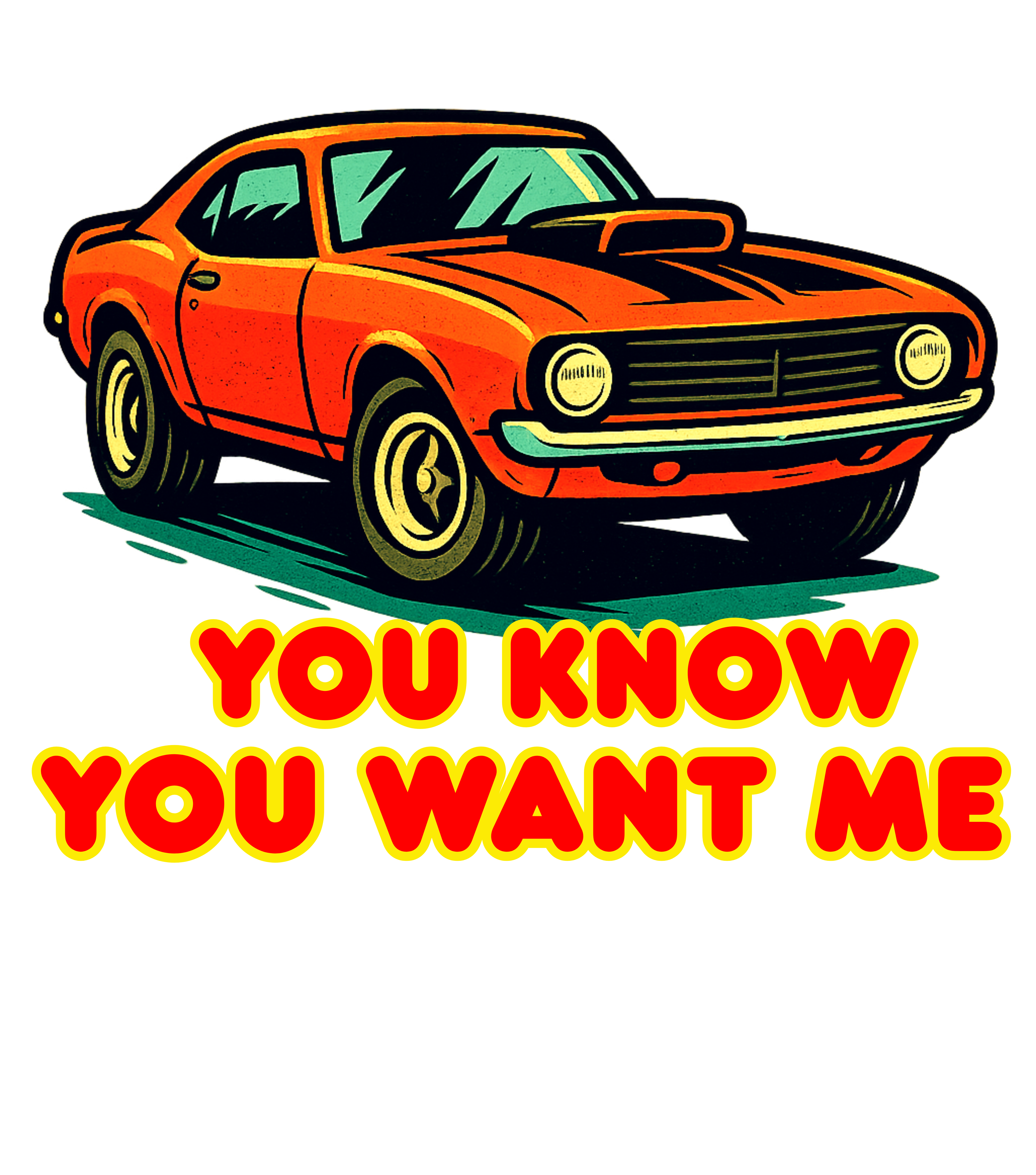 Cars Wants Me, Casual Graphic You Know You Want Me Tee with Quirky Design, Unisex T-Shirt, Perfect for Everyday Wear, Gift for Animal Lovers, Ideal for Birthdays, Casual [...]