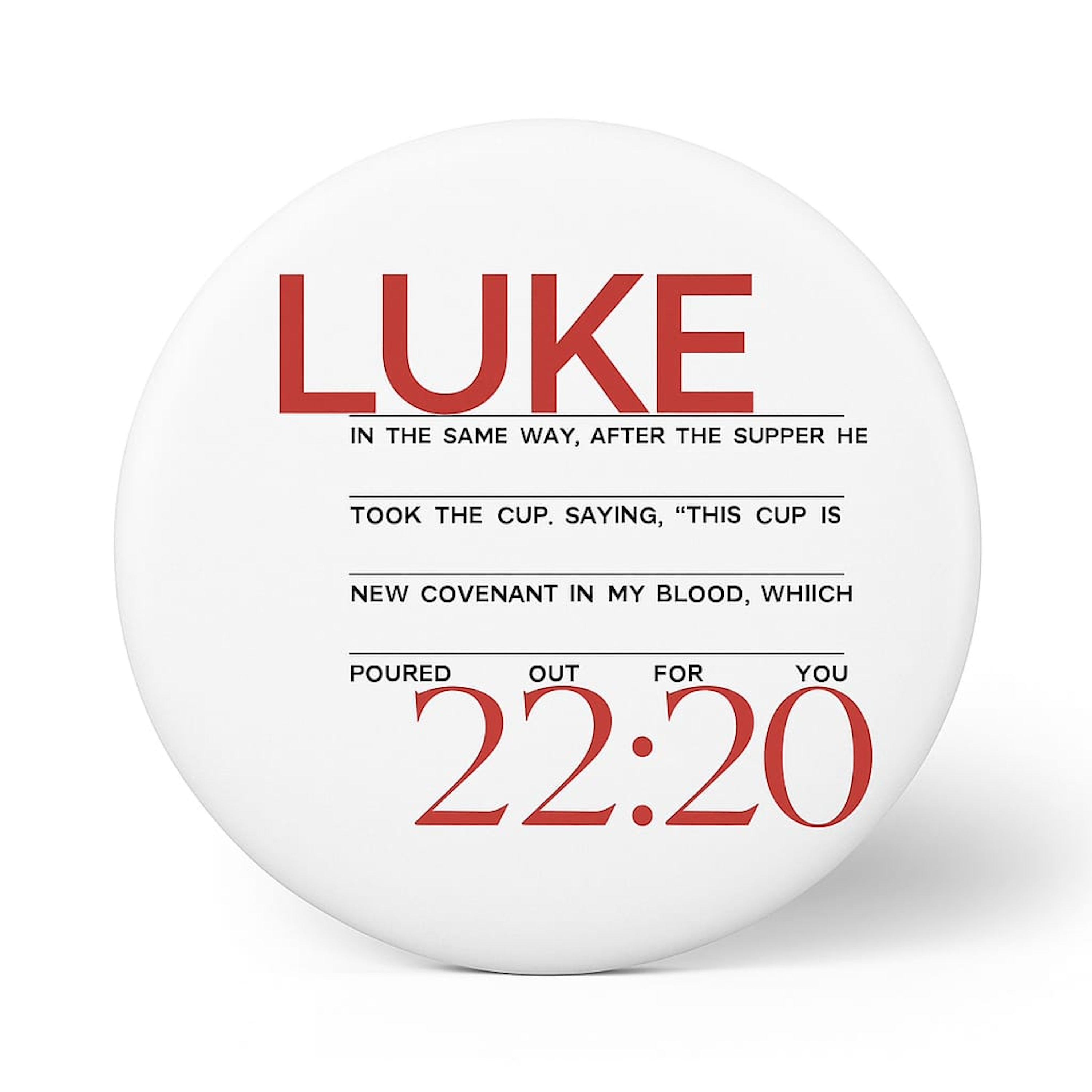 Christian Custom Pin Buttons, Luke 22:20 Bible Quote product thumbnail image