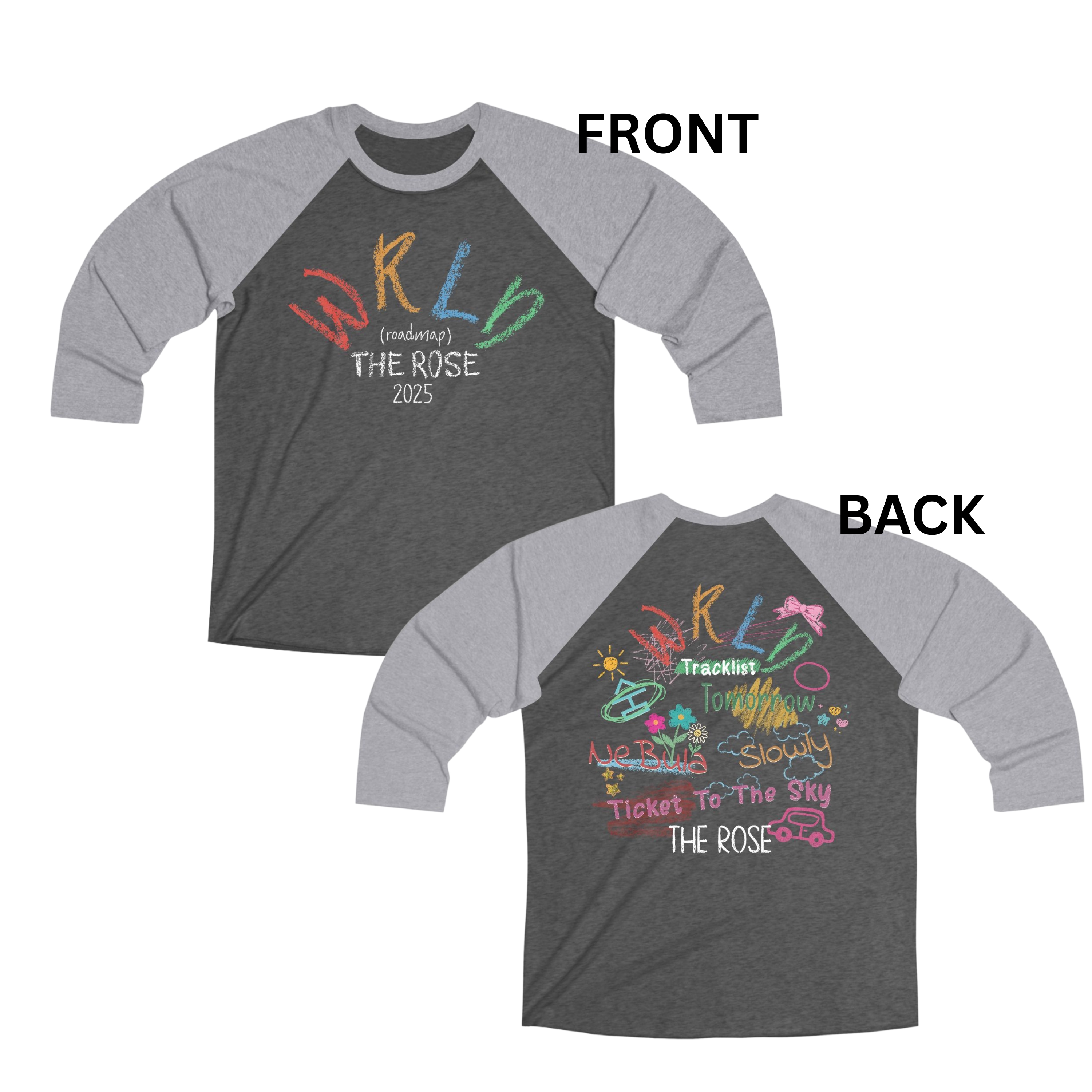 The Rose WRLD Tour Unisex Tri-Blend 3\4 Raglan Tee FRONT NAD BACK PRINT