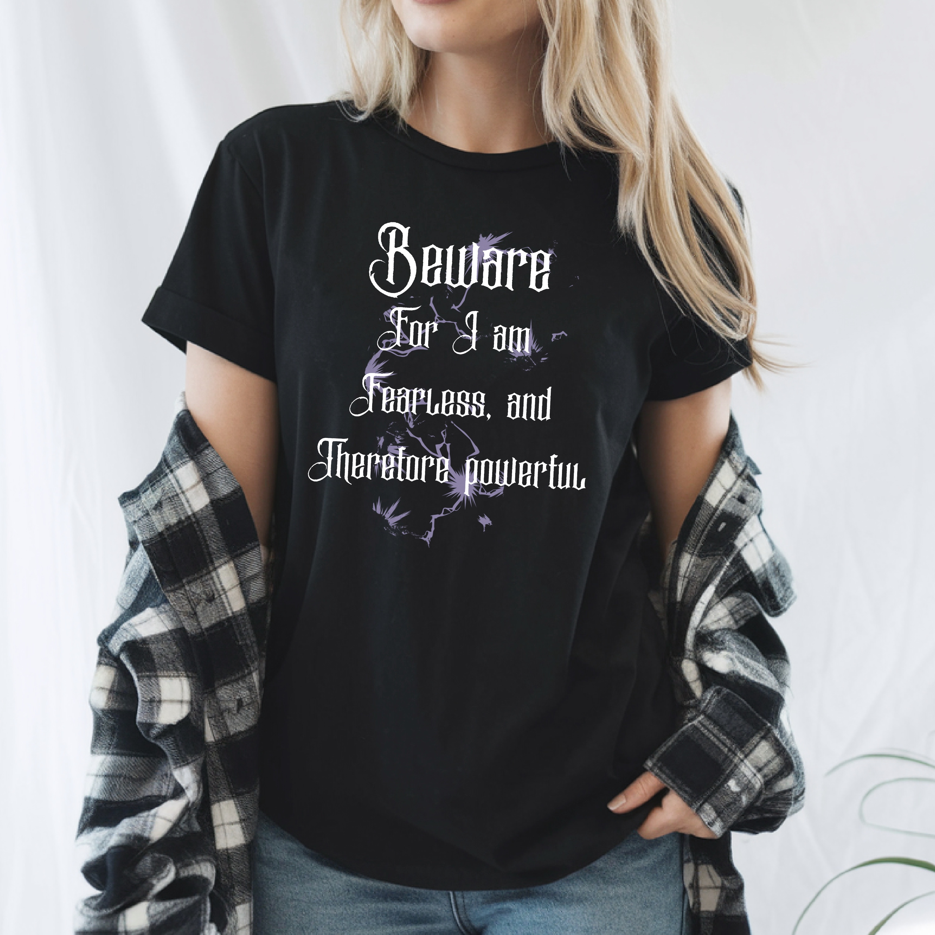 Beware; For I Am Fearless Shirt | Mary Shelley Frankenstein Shirt | Gothic Literature Tee | Dark Academia Shirt | Horror Book Lover Gift