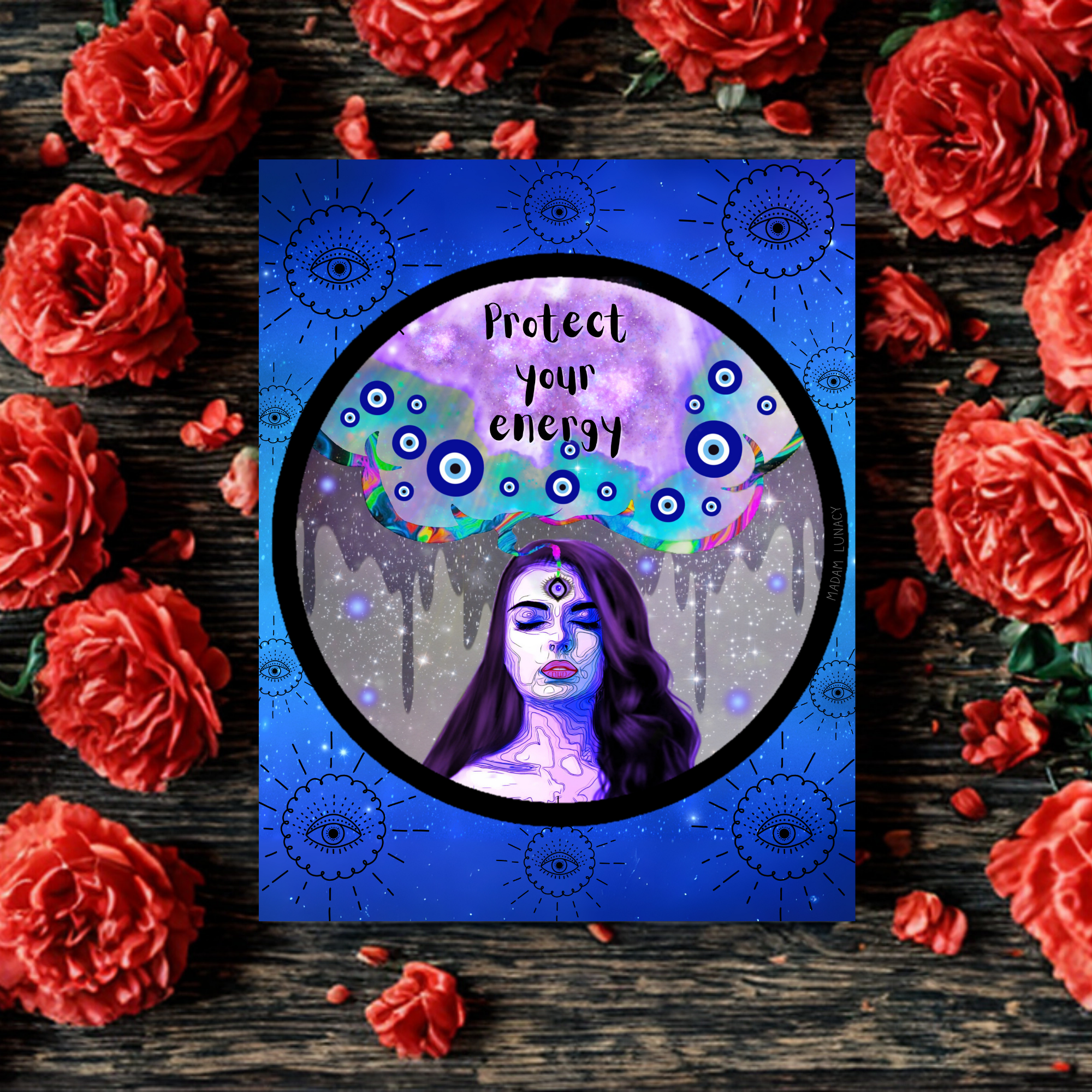 Protect Your Energy. Art by Madam Lunacy - ART PRINT Protect Your Energy. Art by Madam Lunacy - ART PRINT