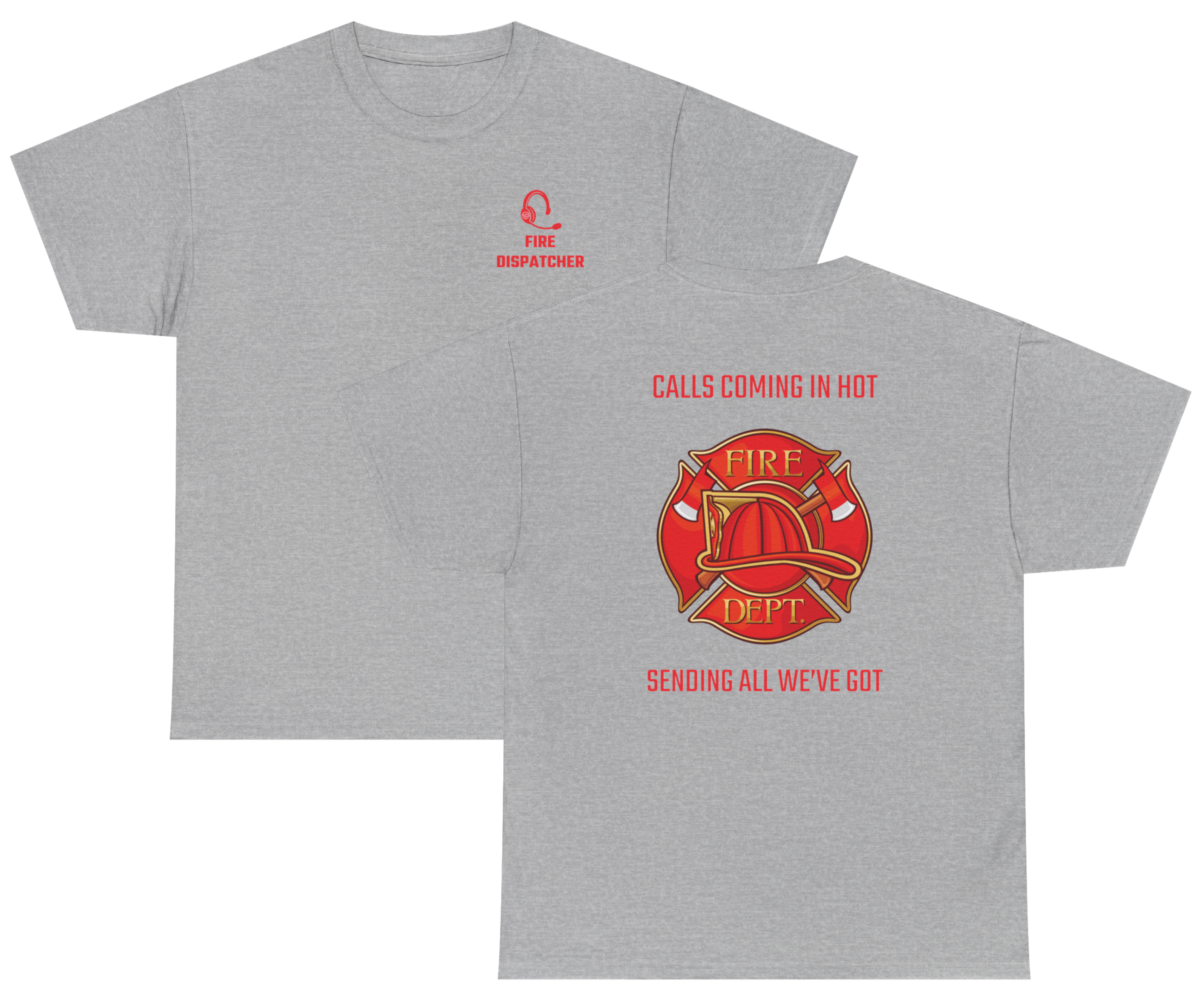 Fire Dispatcher T-Shirt – "Calls Coming In Hot" Design (Front & Back Print) | Unisex | Multiple Colors product thumbnail image Fire Dispatcher T-Shirt – "Calls Coming In Hot" Design (Front & Back Print) | Unisex | Multiple Colors product thumbnail image