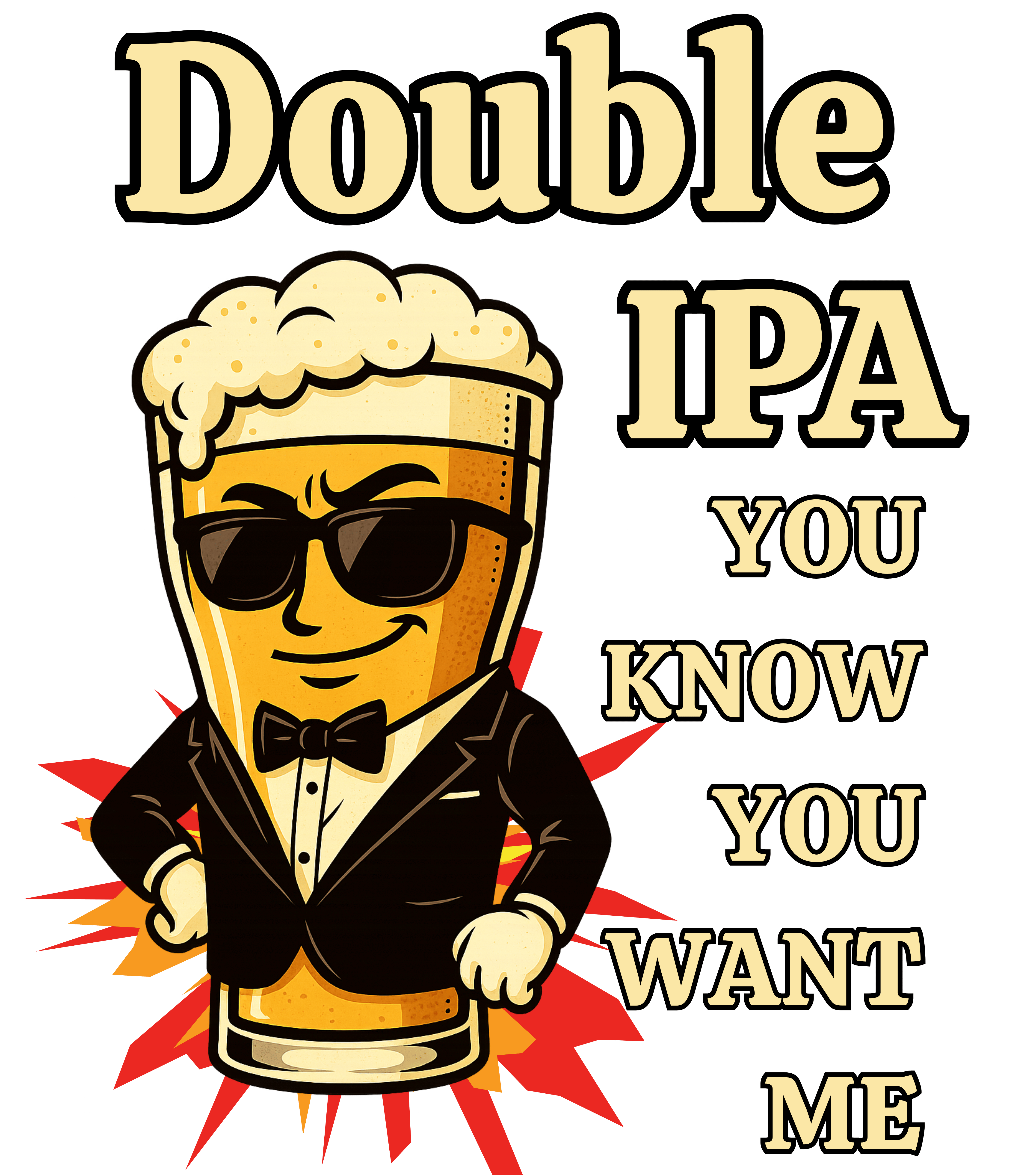 Double IPA Wants Me, Casual Graphic Unisex T-Shirt, Perfect for Everyday Wear Double IPA Wants Me, Casual Graphic Unisex T-Shirt, Perfect for Everyday Wear