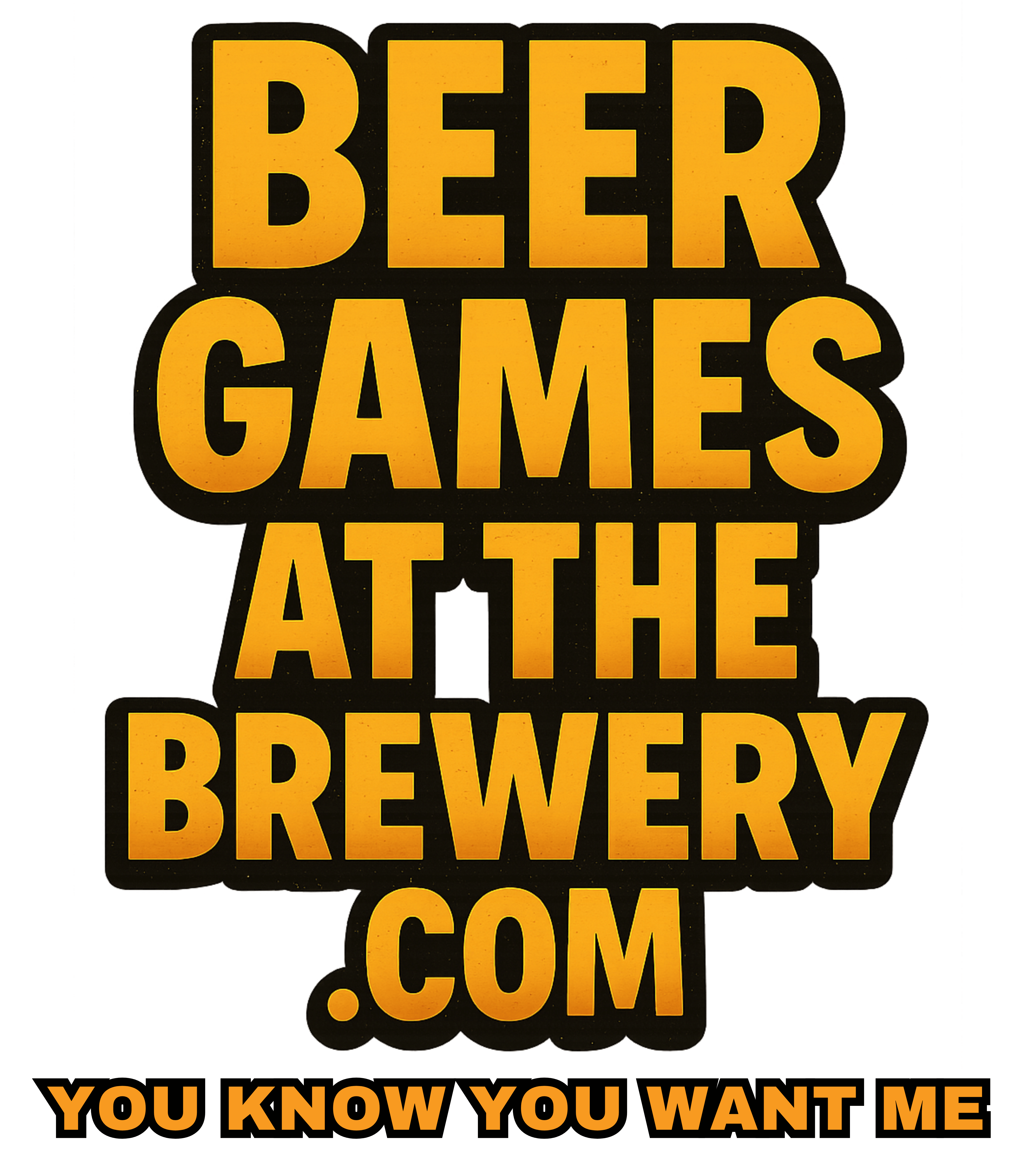 Beer GamesAt The Brewery Wants Me Beer GamesAt The Brewery Wants Me