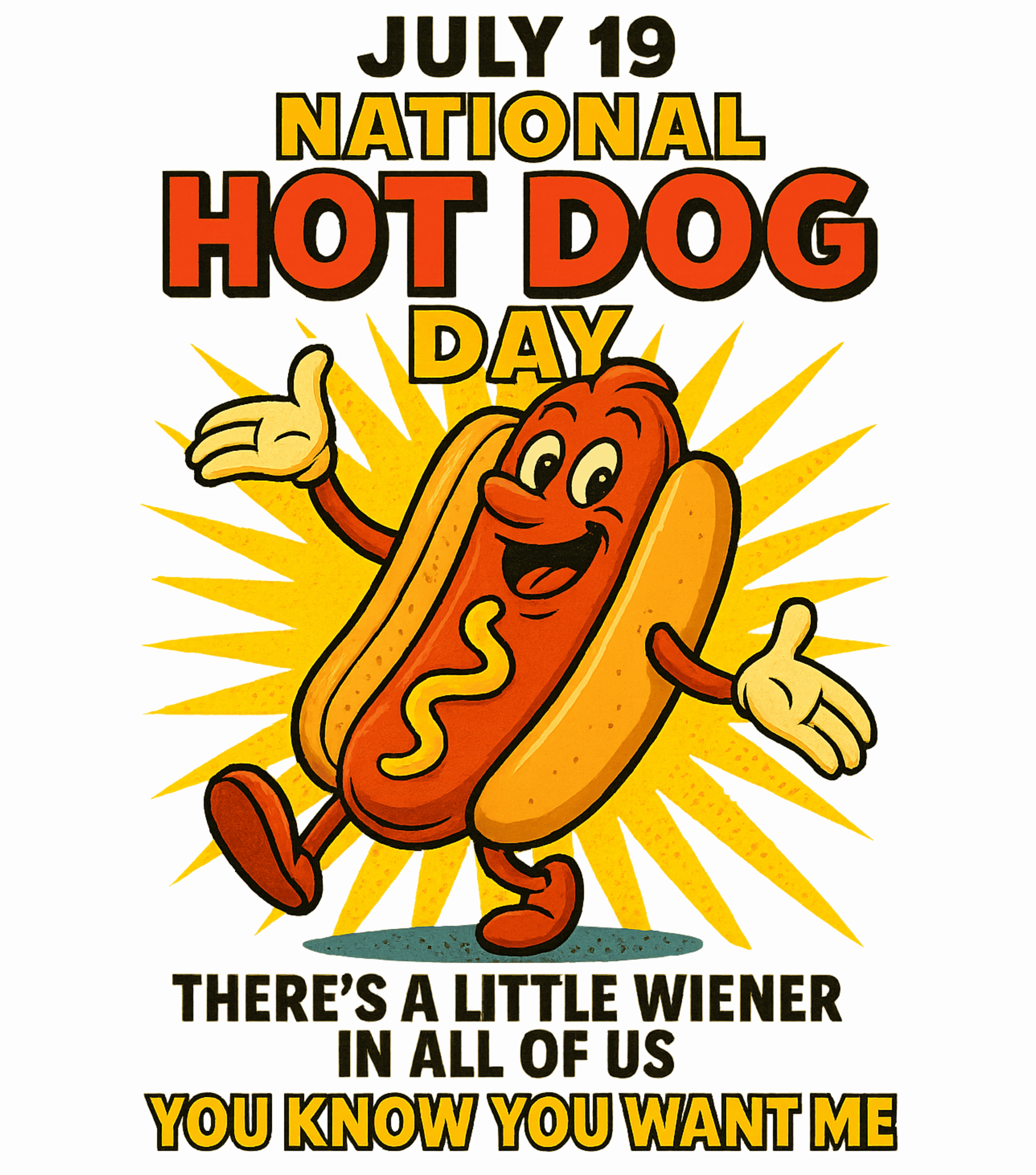 National Hot Dog Day You know You Want Me product thumbnail image National Hot Dog Day You know You Want Me product thumbnail image