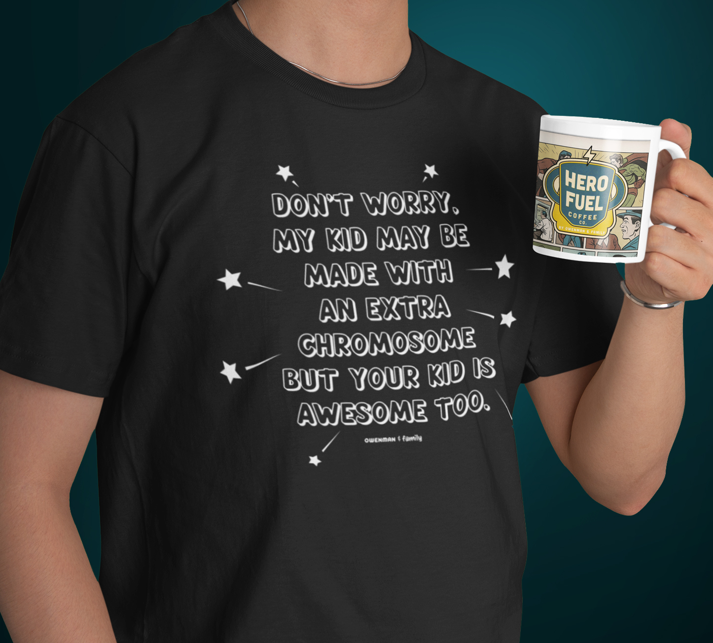 Parent - Don't Worry, Your Kid Is Awesome Too - Down syndrome Awareness  Quote Tee - Mom &amp; Dad Gift