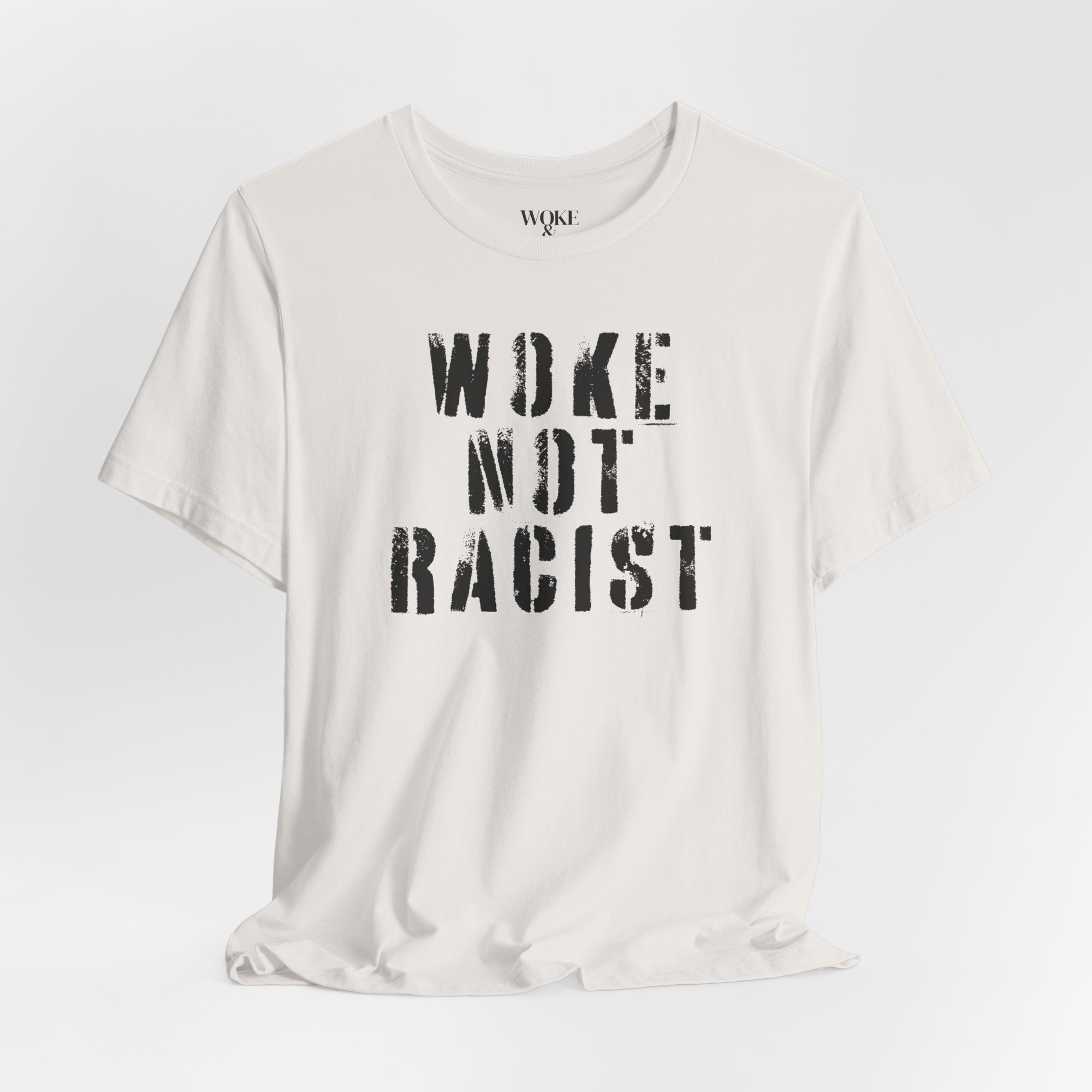 WOKE NOT RACIST TSHIRT product thumbnail image