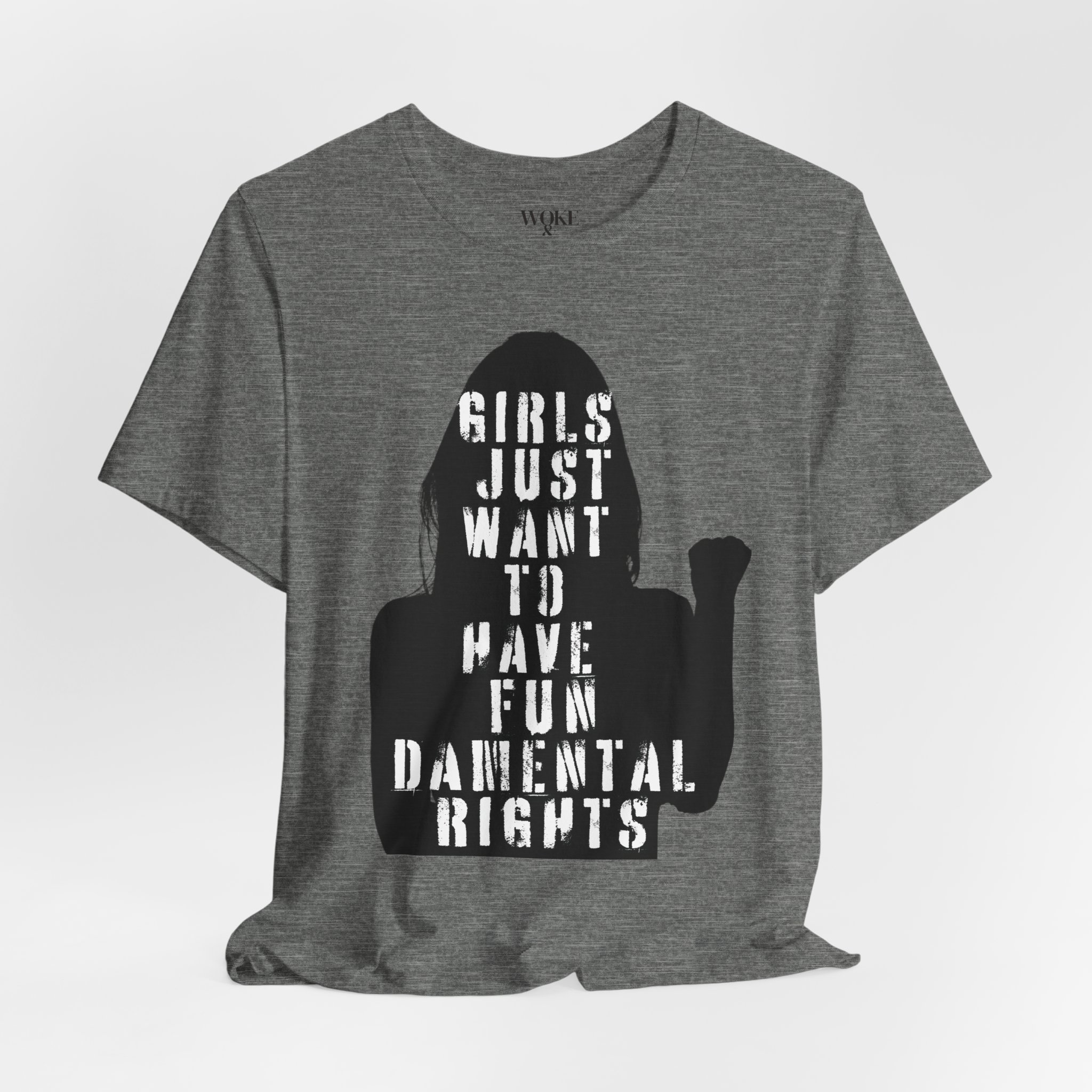 GIRLS JUST WANT TO HAVE FUNDAMENTAL RIGHTS TSHIRT product thumbnail image