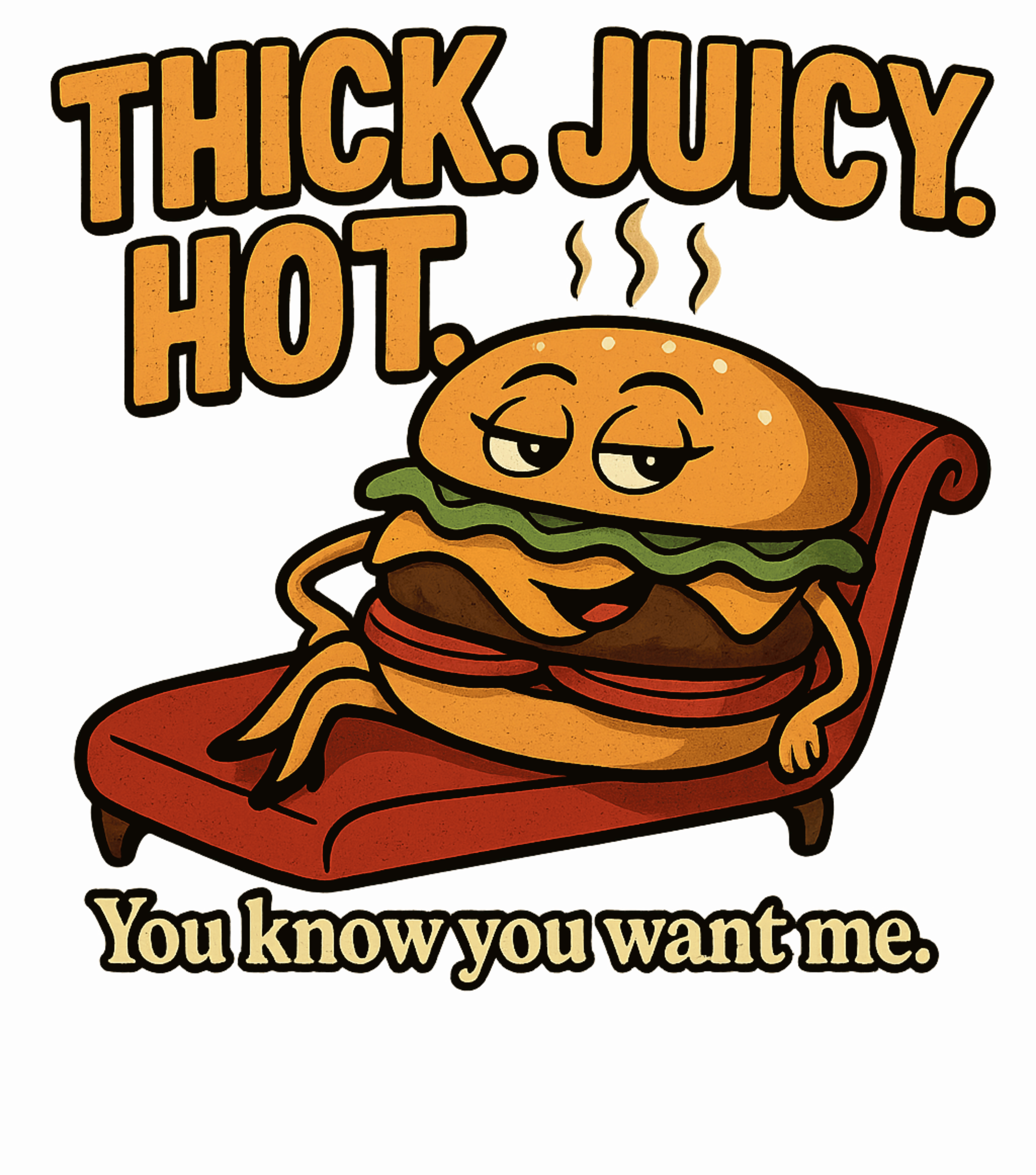 Hot, Thick, Juicy Burger, You Know You Want Me, Casual Graphic Unisex T-Shirt product thumbnail image Hot, Thick, Juicy Burger, You Know You Want Me, Casual Graphic Unisex T-Shirt product thumbnail image