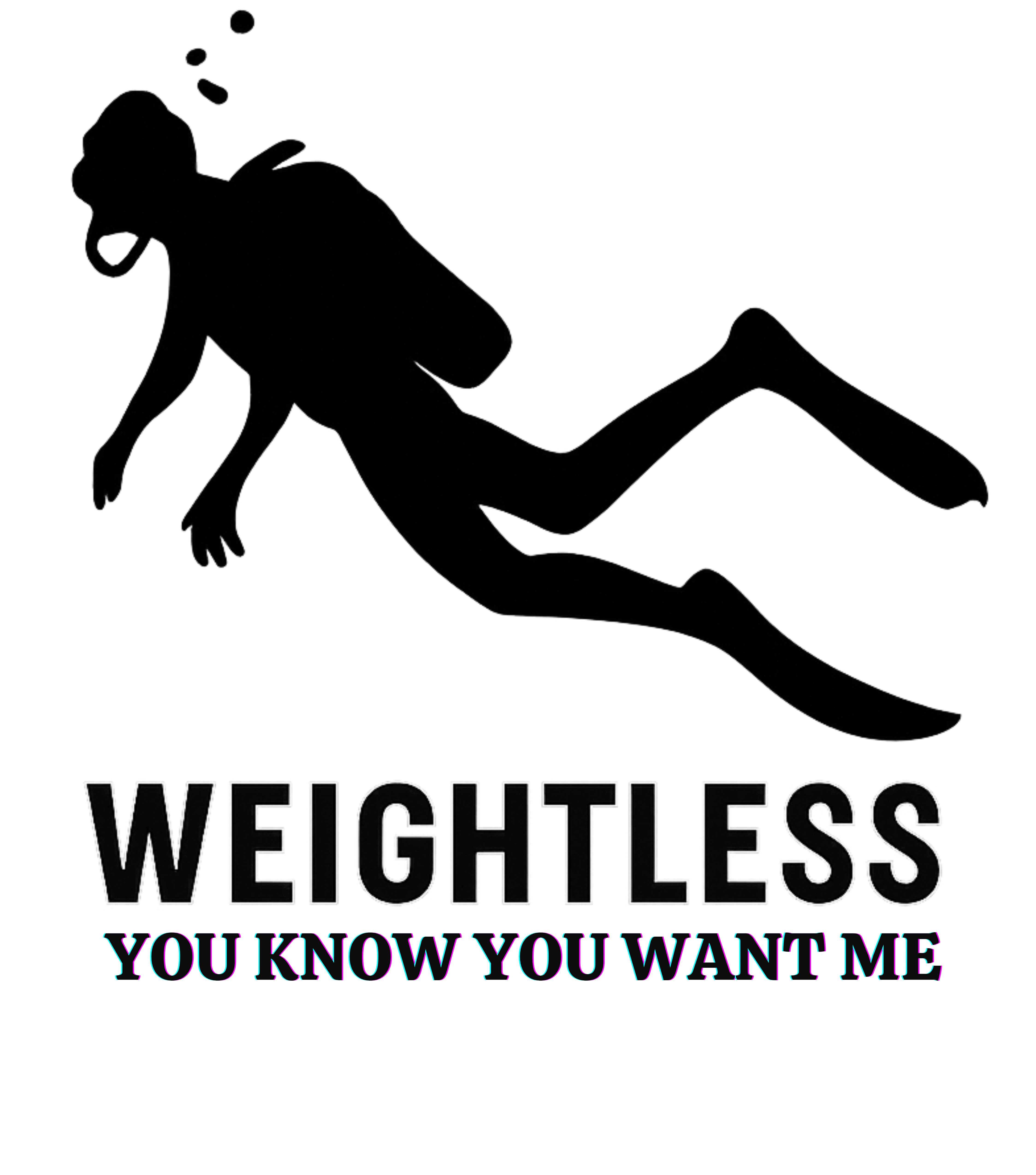 Weightless diver, You Know You Want Me, Casual Graphic Unisex T-Shirt product thumbnail image Weightless diver, You Know You Want Me, Casual Graphic Unisex T-Shirt product thumbnail image