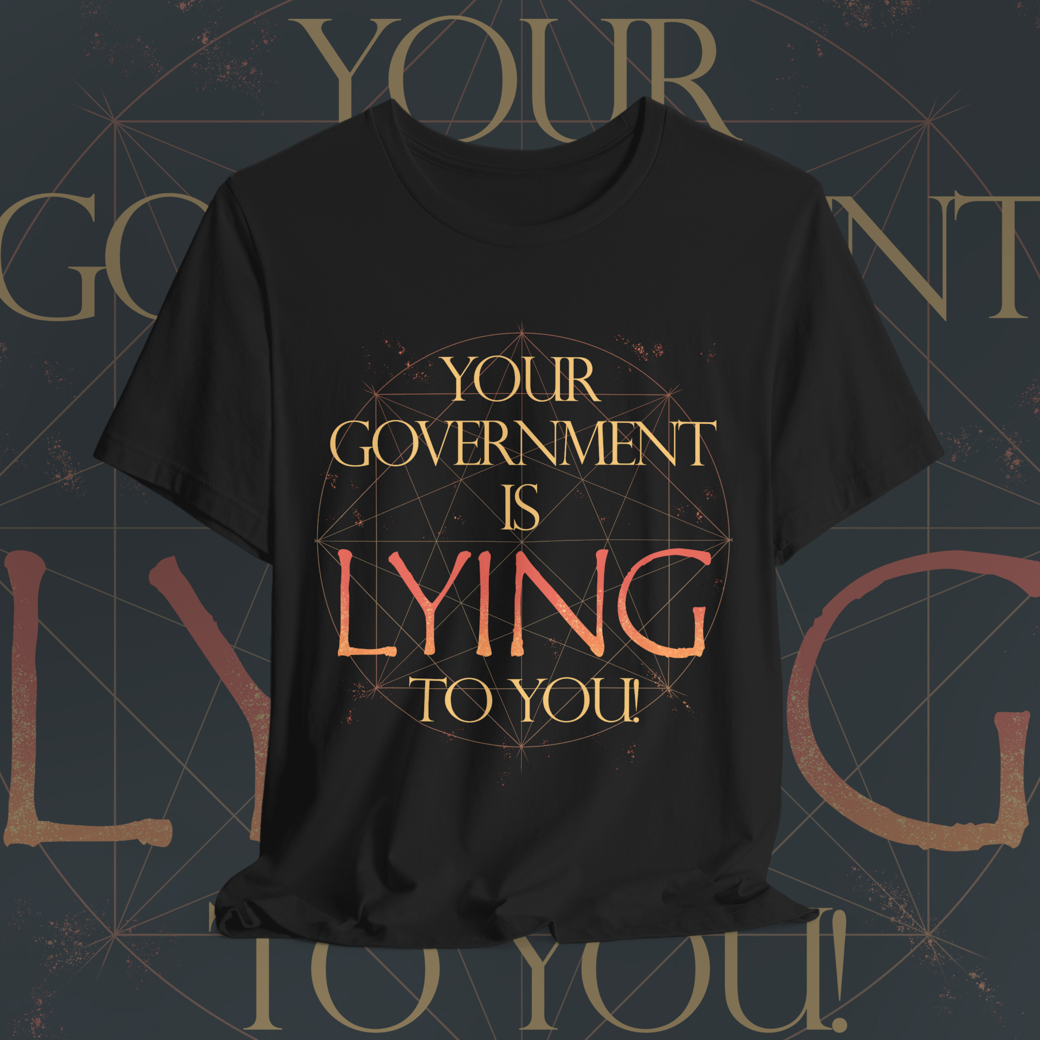 Your Government is Lying Unisex Tee, Graphic Tee, Statement Shirt, Protest Apparel, Casual Wear product thumbnail image Your Government is Lying Unisex Tee, Graphic Tee, Statement Shirt, Protest Apparel, Casual Wear product thumbnail image