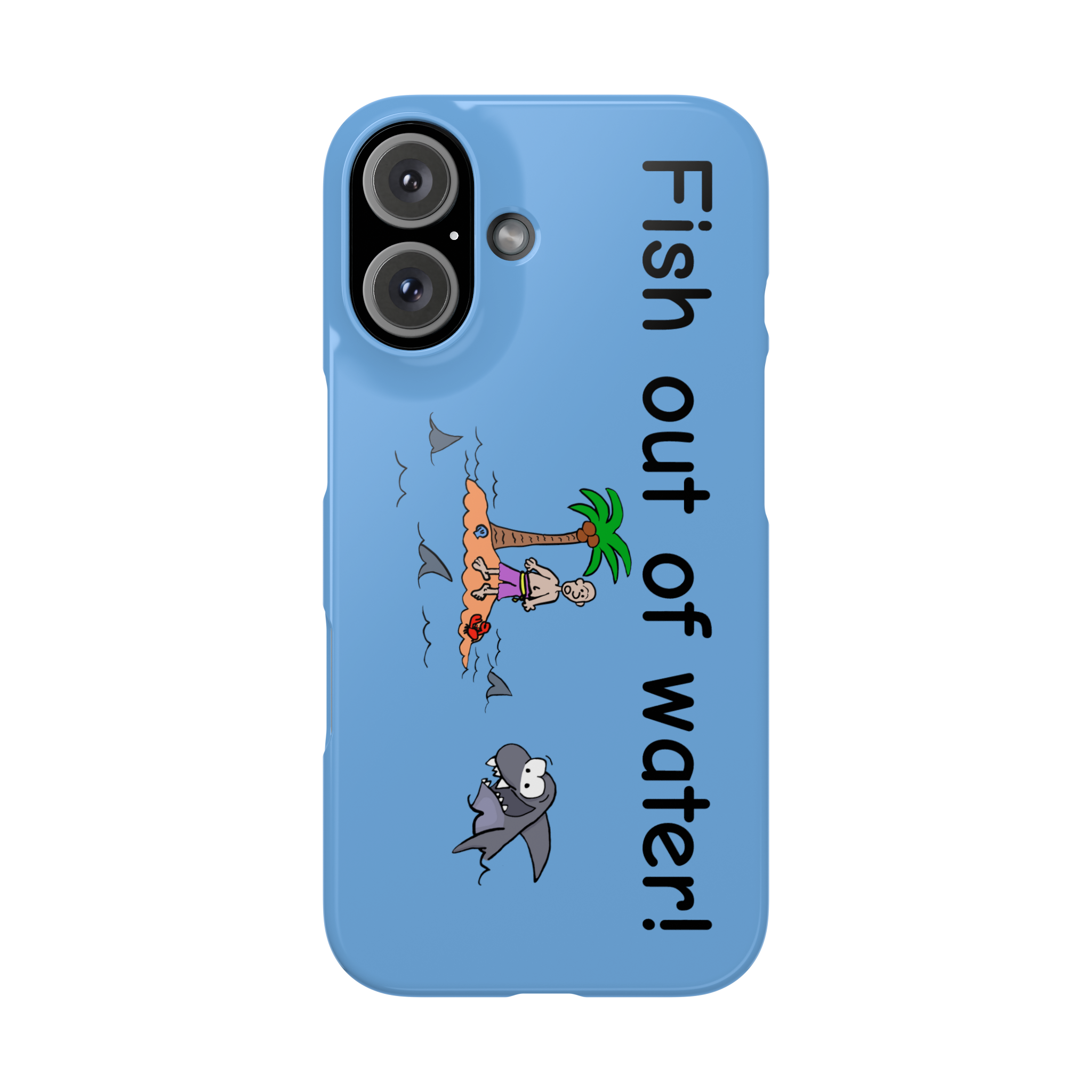 Phone Case - Shark Island Fish Out of Water by Late Again Sam product thumbnail image Phone Case - Shark Island Fish Out of Water by Late Again Sam product thumbnail image