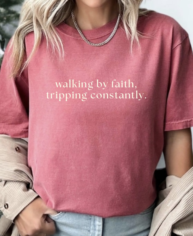 Walking By Faith, Tripping Constantly Tee, Garment-Dyed T-Shirt for Relaxed Vibes, Unisex Tee, Casual Wear, Gift for Friends, Summer Essential, Stylish Comfort