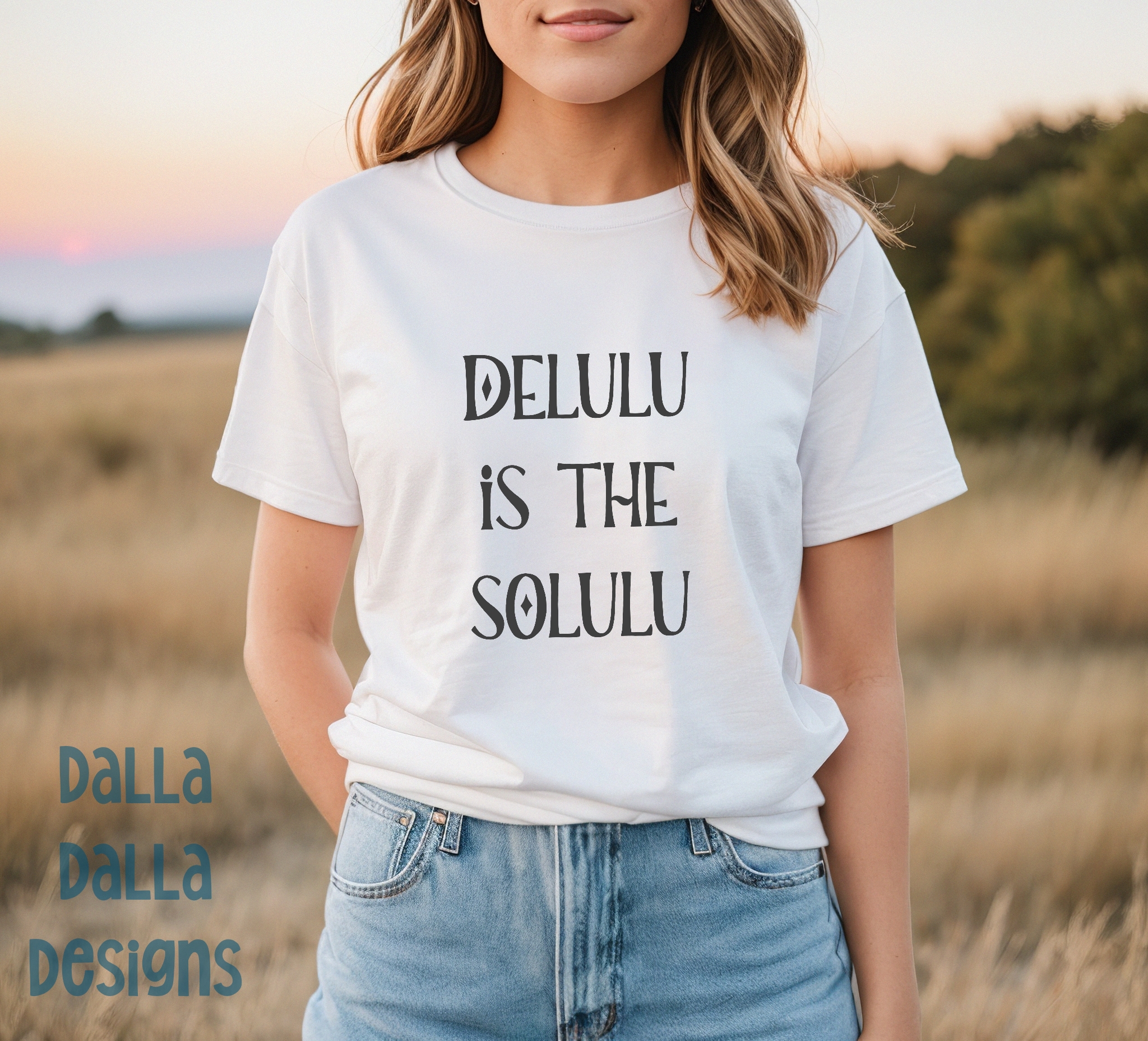 Delulu Is the Solulu T-Shirt – Funny Aesthetic Tee for Chronic Dreamers - For the Delusional but Determined 