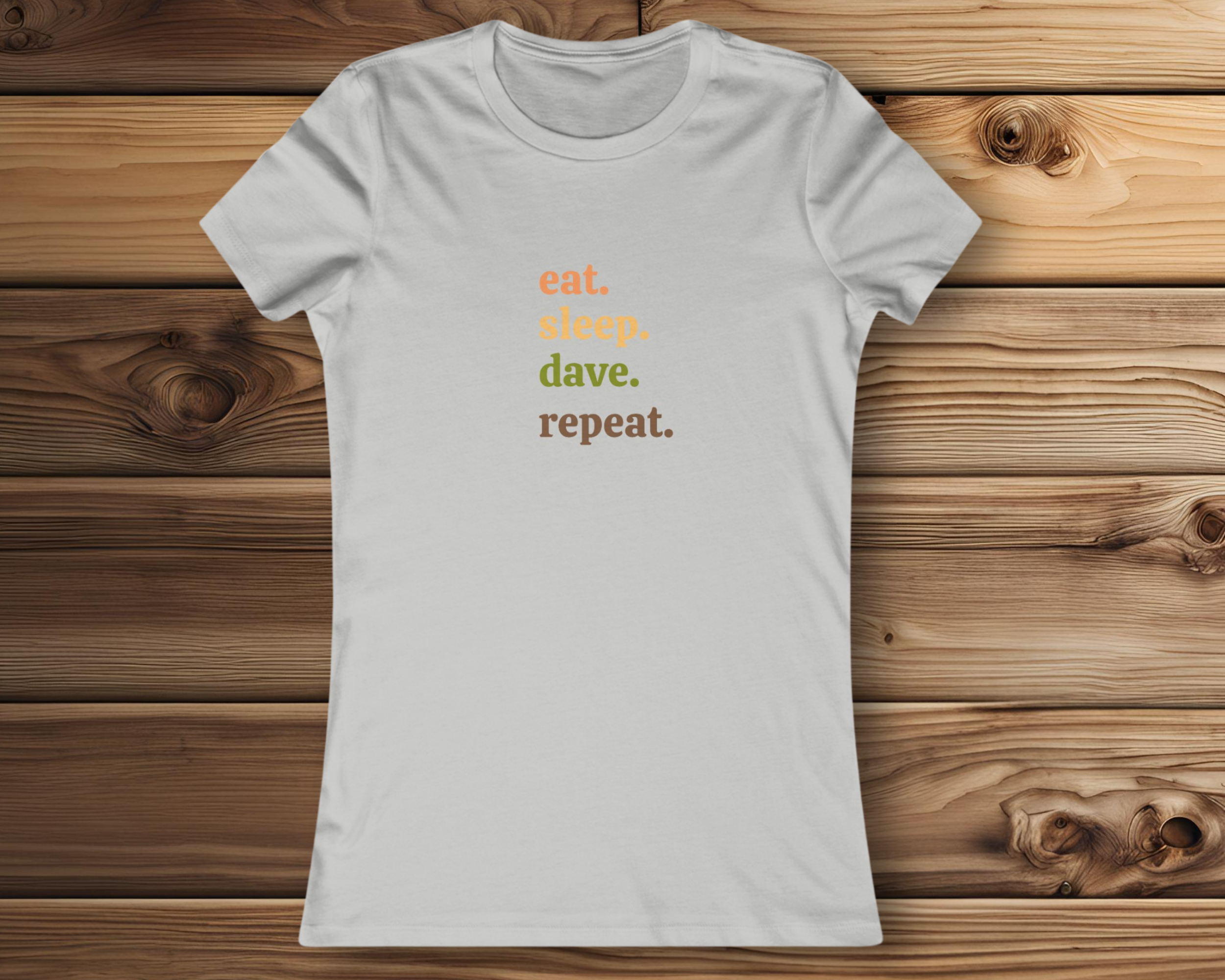 Eat. Sleep. Dave. Repeat. — Slim Fit Tee for DMB Fans | Stylish, Comfy, Concert-Ready