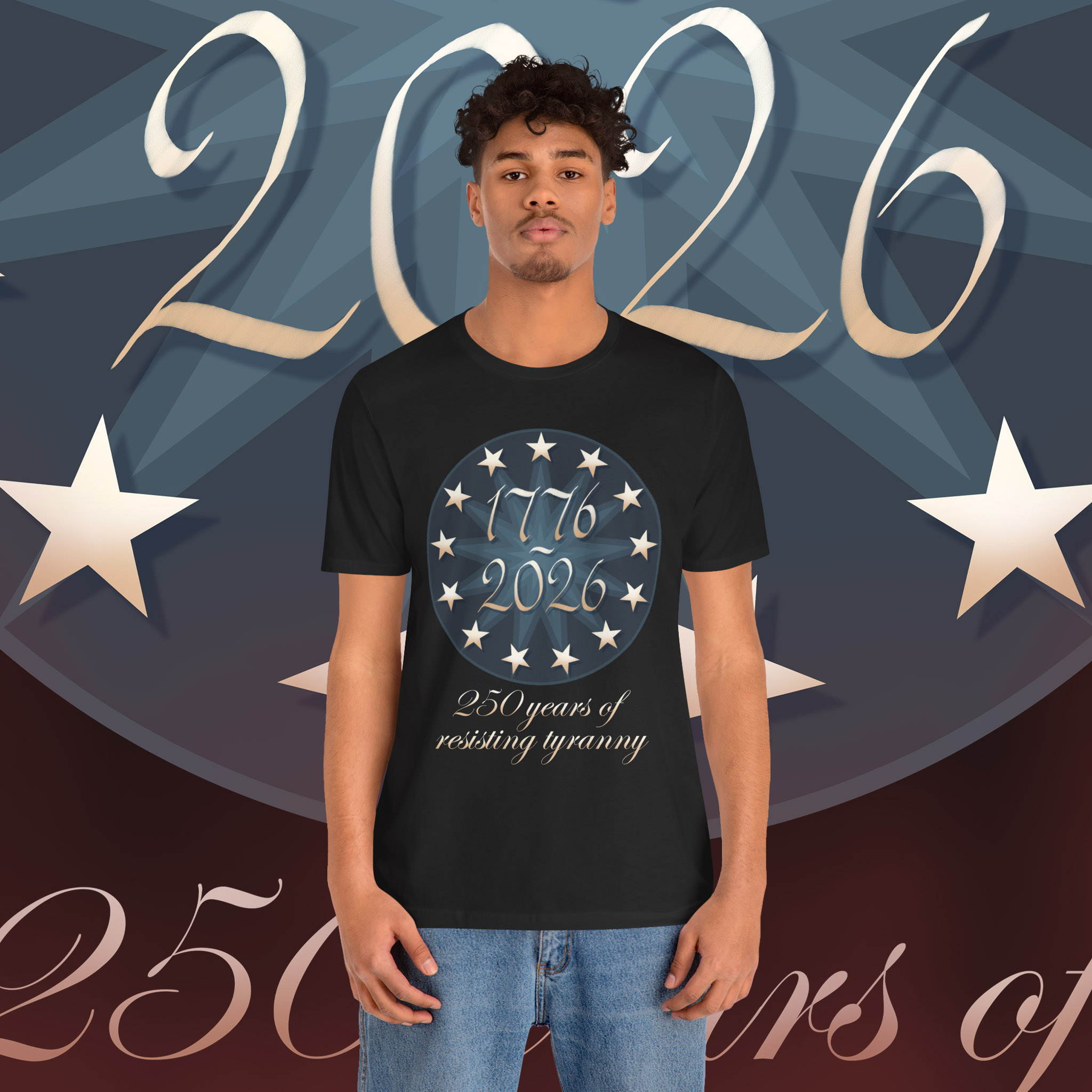 American Semiquincentennial - 250 Years of Resisting Tyranny Unisex Short Sleeve Tee, July 4th, Independence Day Apparel product thumbnail image American Semiquincentennial - 250 Years of Resisting Tyranny Unisex Short Sleeve Tee, July 4th, Independence Day Apparel product thumbnail image