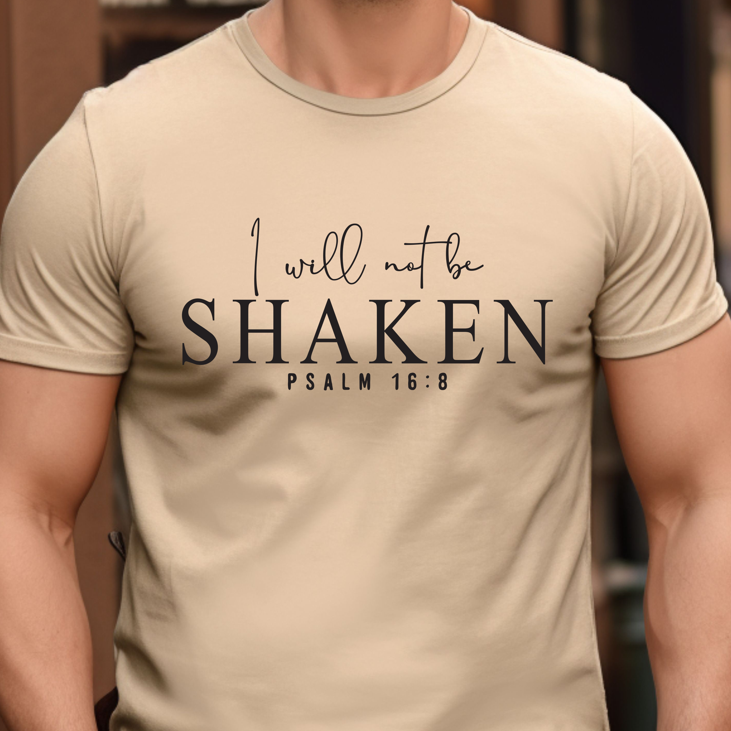 I Will Not Be Shaken - Men's Christian T-Shirt product thumbnail image I Will Not Be Shaken - Men's Christian T-Shirt product thumbnail image